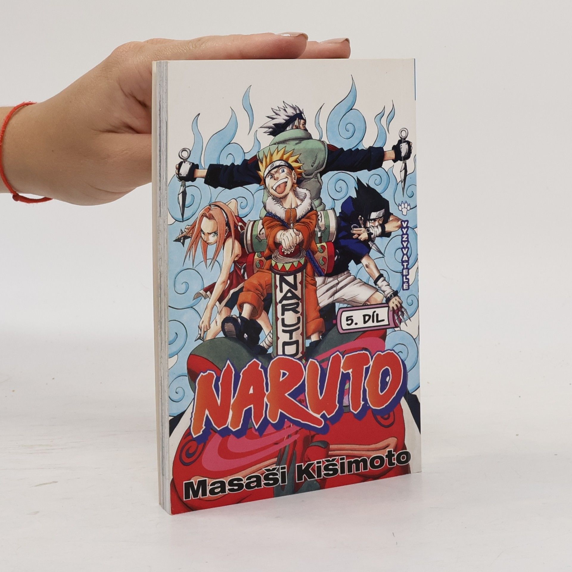 Masaši Kišimoto Vyzyvatelé. Naruto 5. díl
