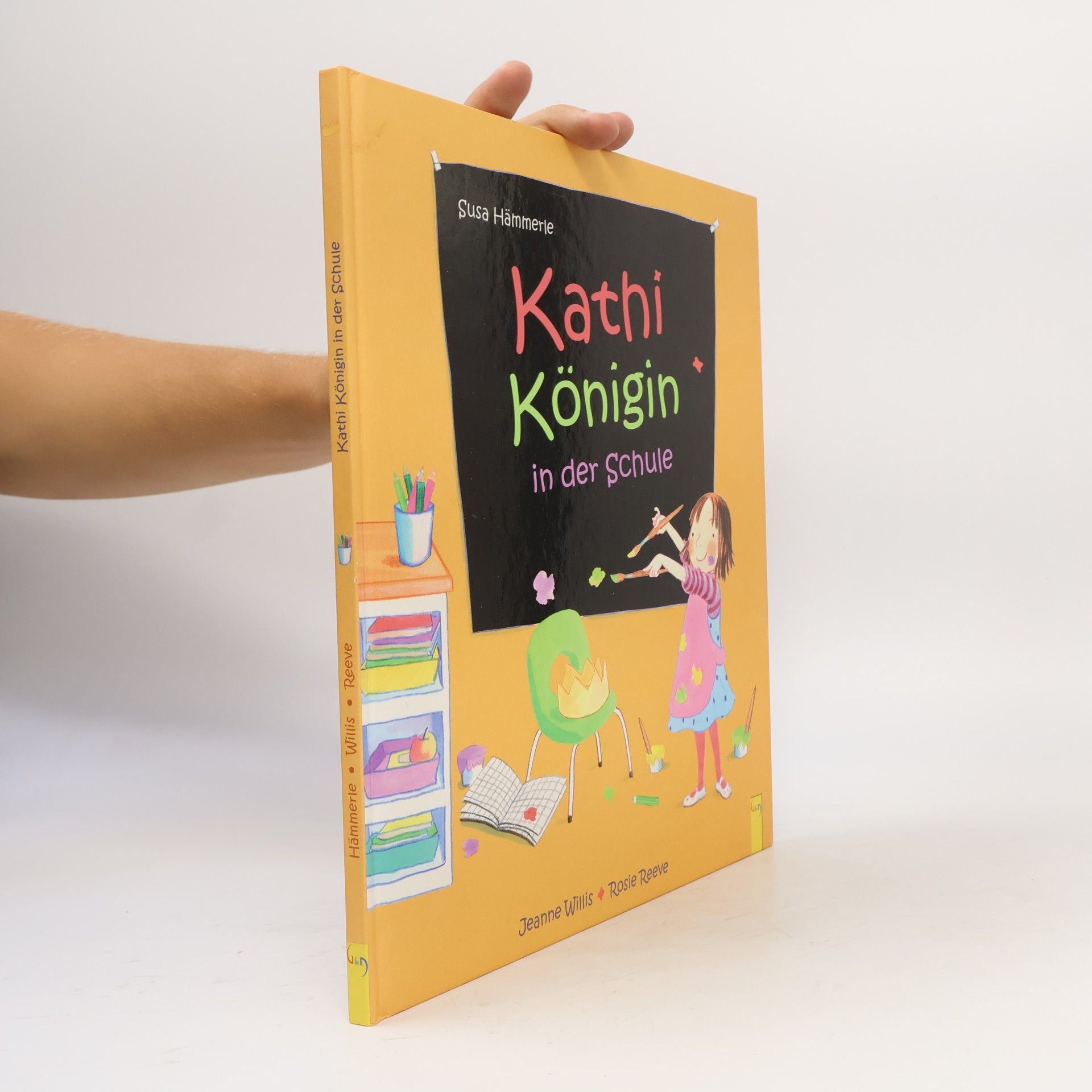 Jeanne Willis Kathi Königin in der Schule