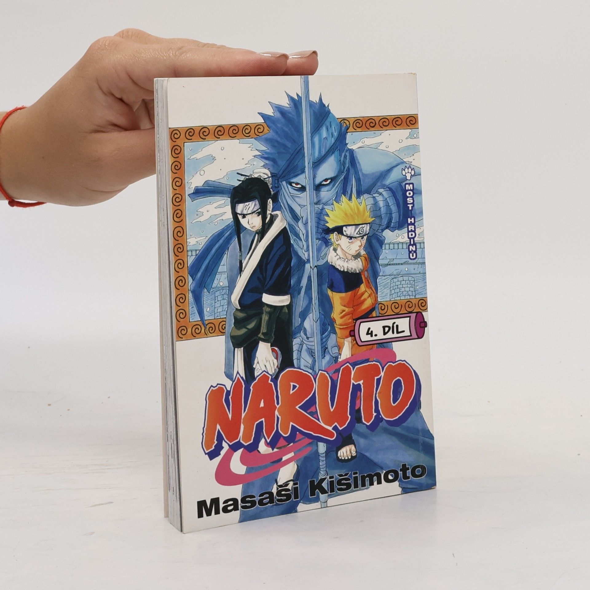 Masaši Kišimoto Most hrdinů. Naruto 4. díl