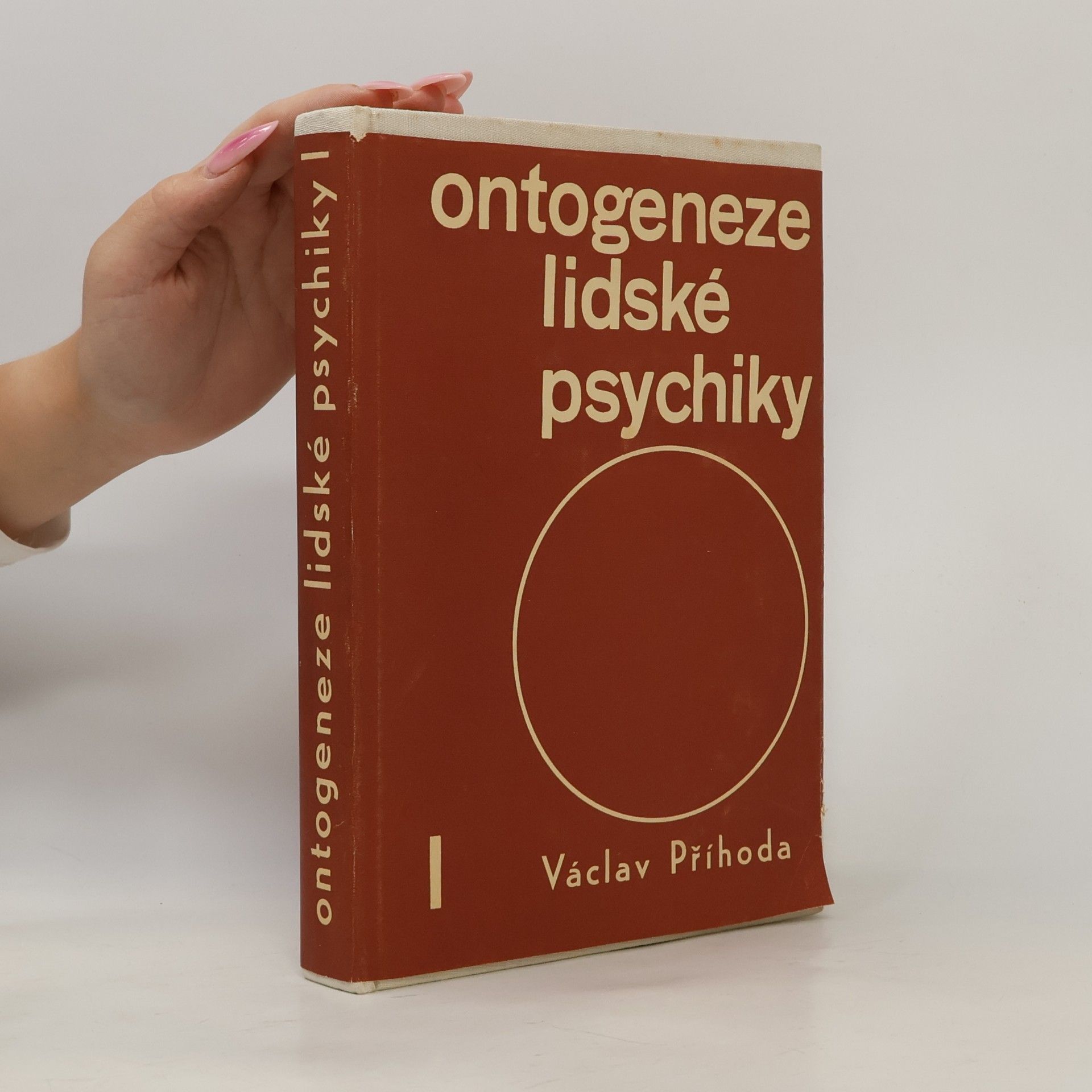 Václav Příhoda Ontogeneze lidské psychiky I
