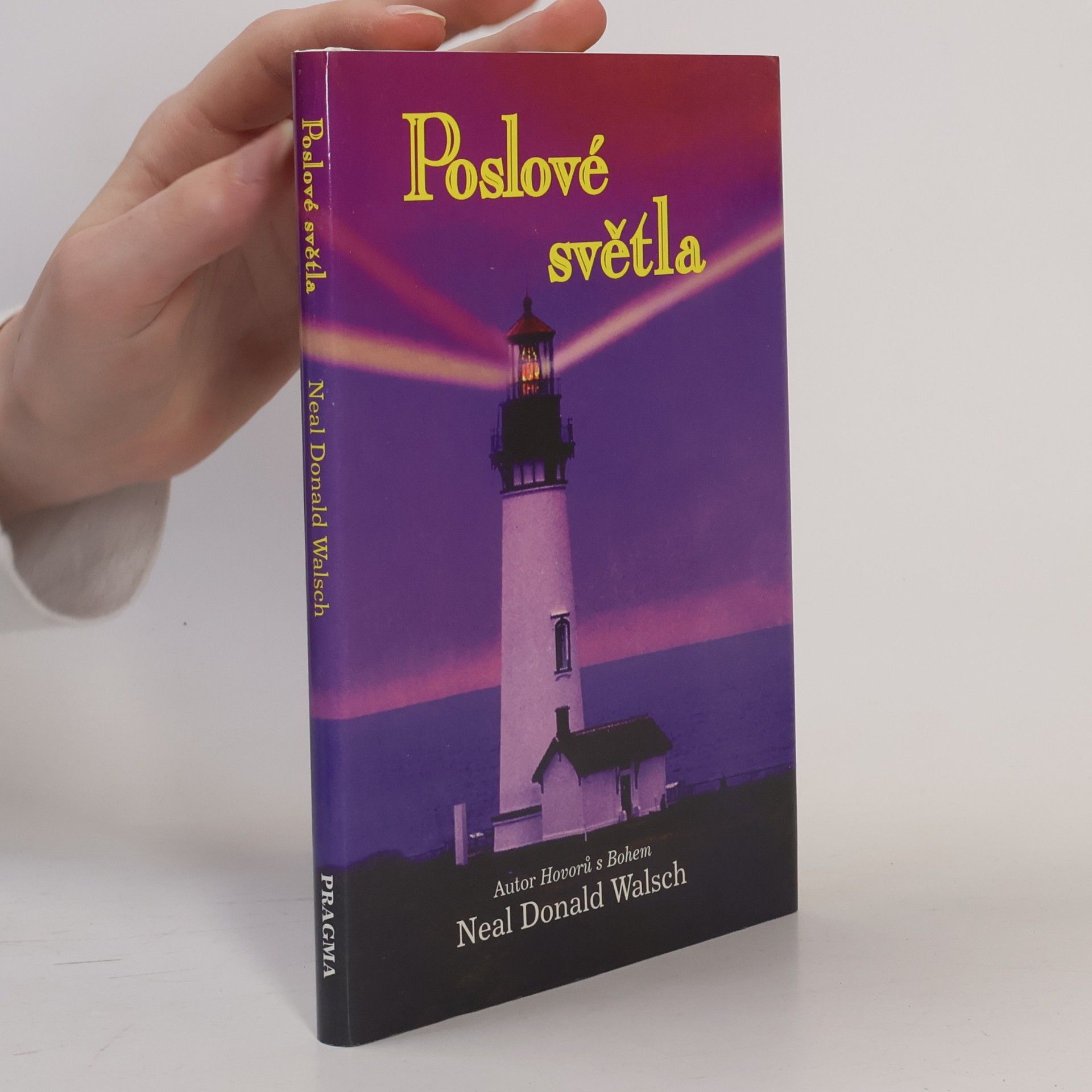 Neale Donald Walsch Poslové světla