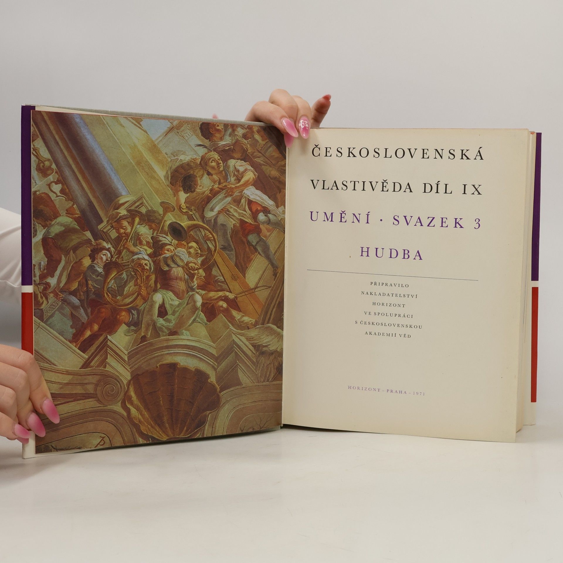 Autorenkollektiv Československá vlastivěda díl IX. Umění. Svazek 3 Hudba