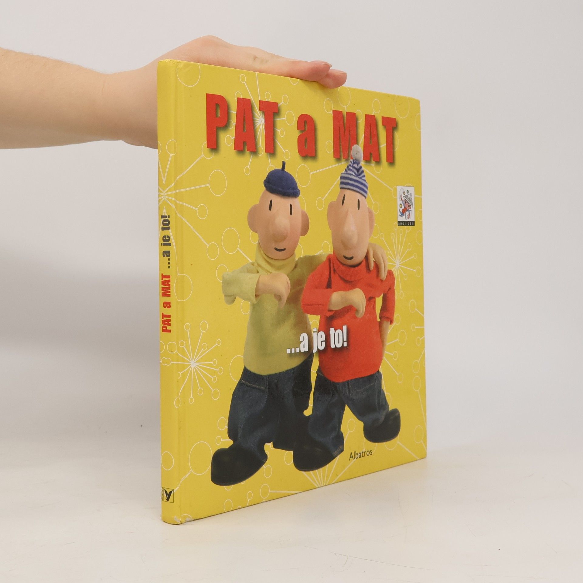 Ivan Rössler Pat a Mat : --a je to!