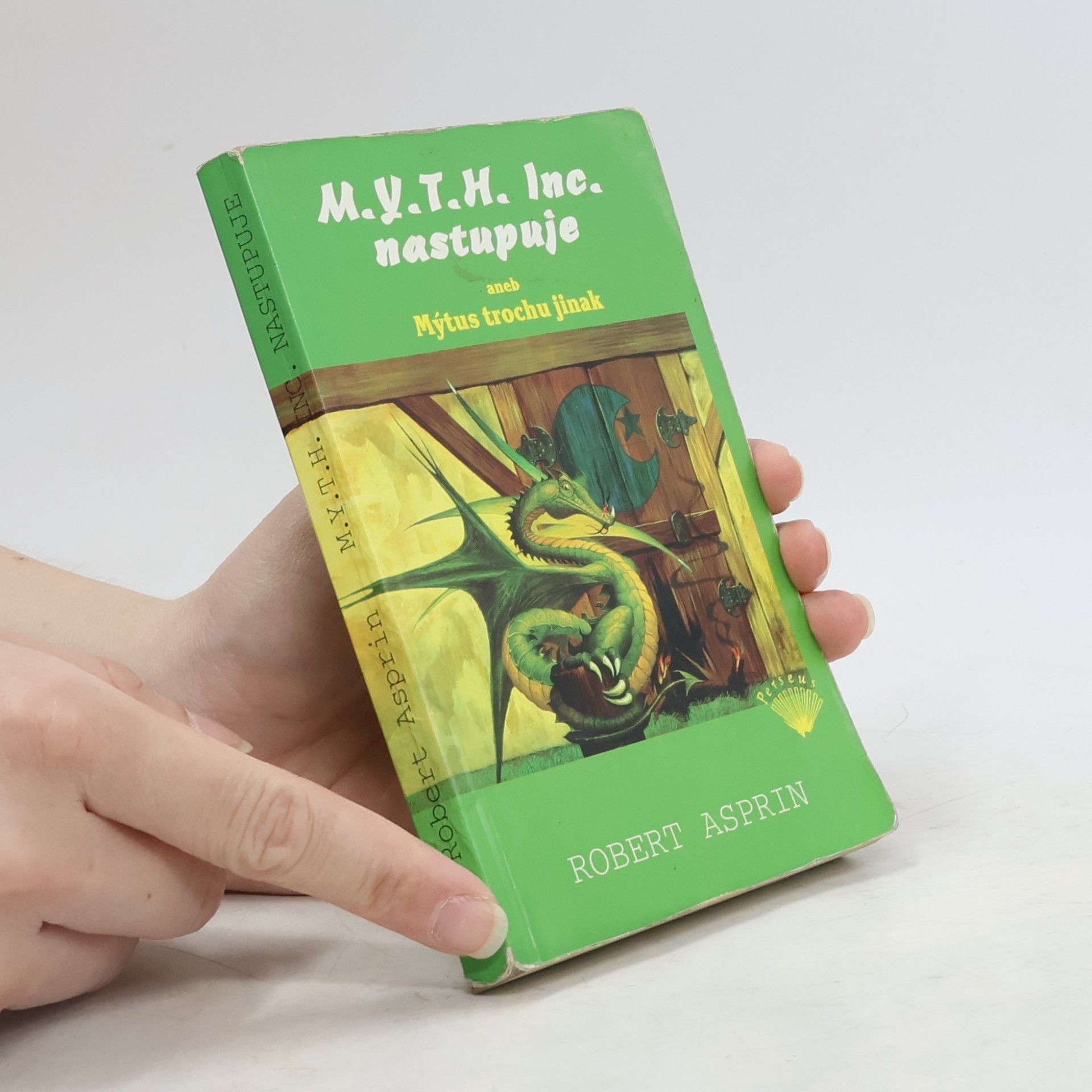 Robert Asprin M.Y.T.H. Inc. nastupuje, aneb, Mýtus trochu jinak