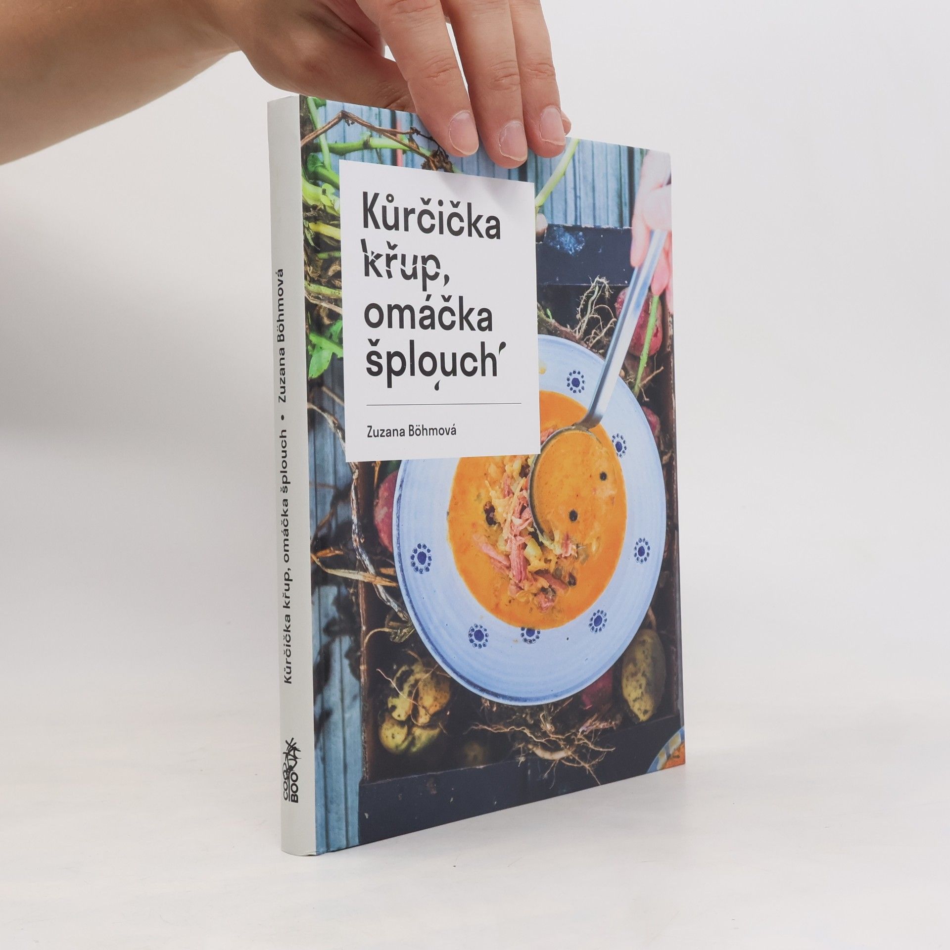 Zuzana Böhmová Kůrčička křup, omáčka šplouch