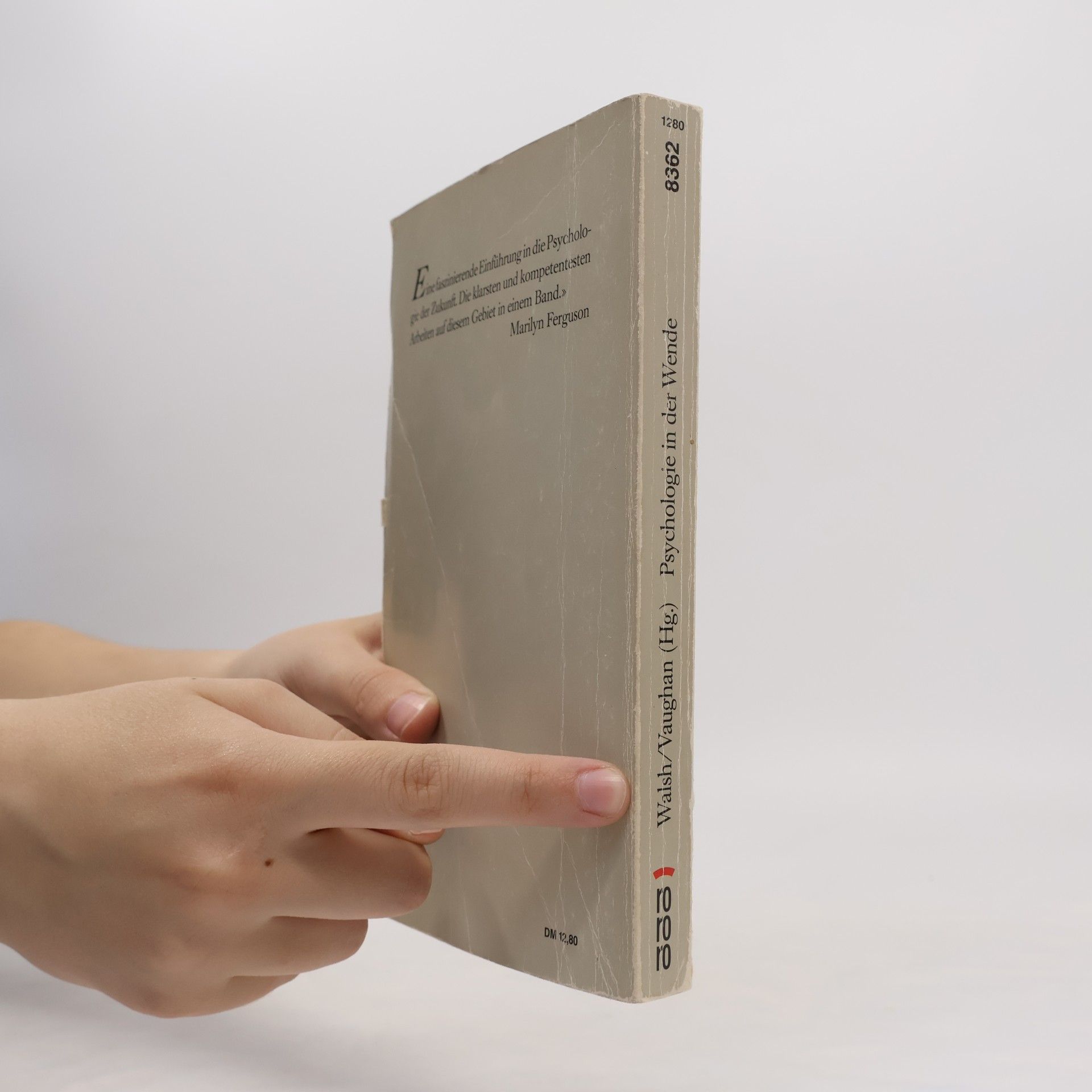 Roger N. Walsh Psychologie in der Wende