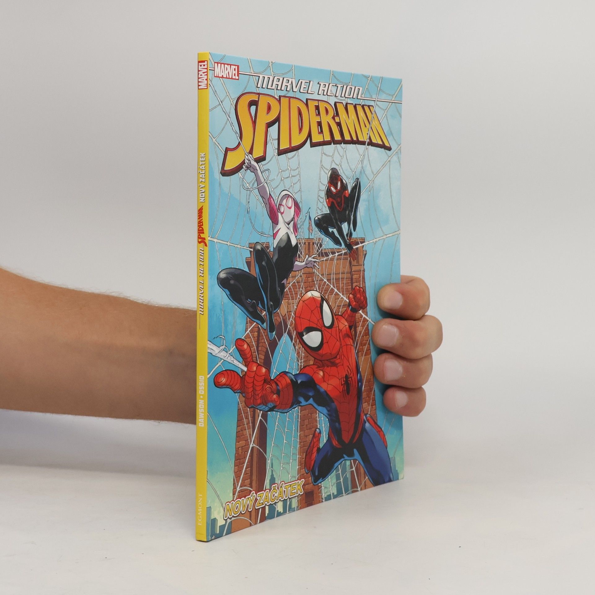 Delilah S. Dawson Marvel Action - Spider-Man. Nový začátek