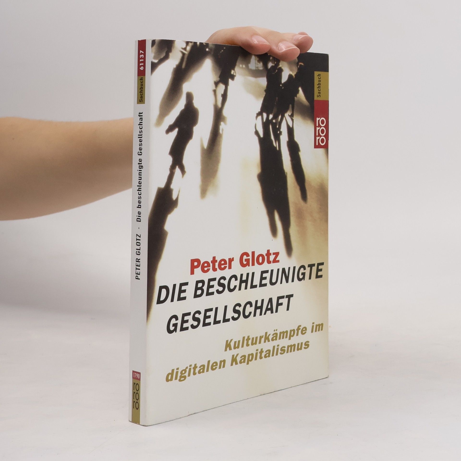 Peter Glotz Die beschleunigte Gesellschaft