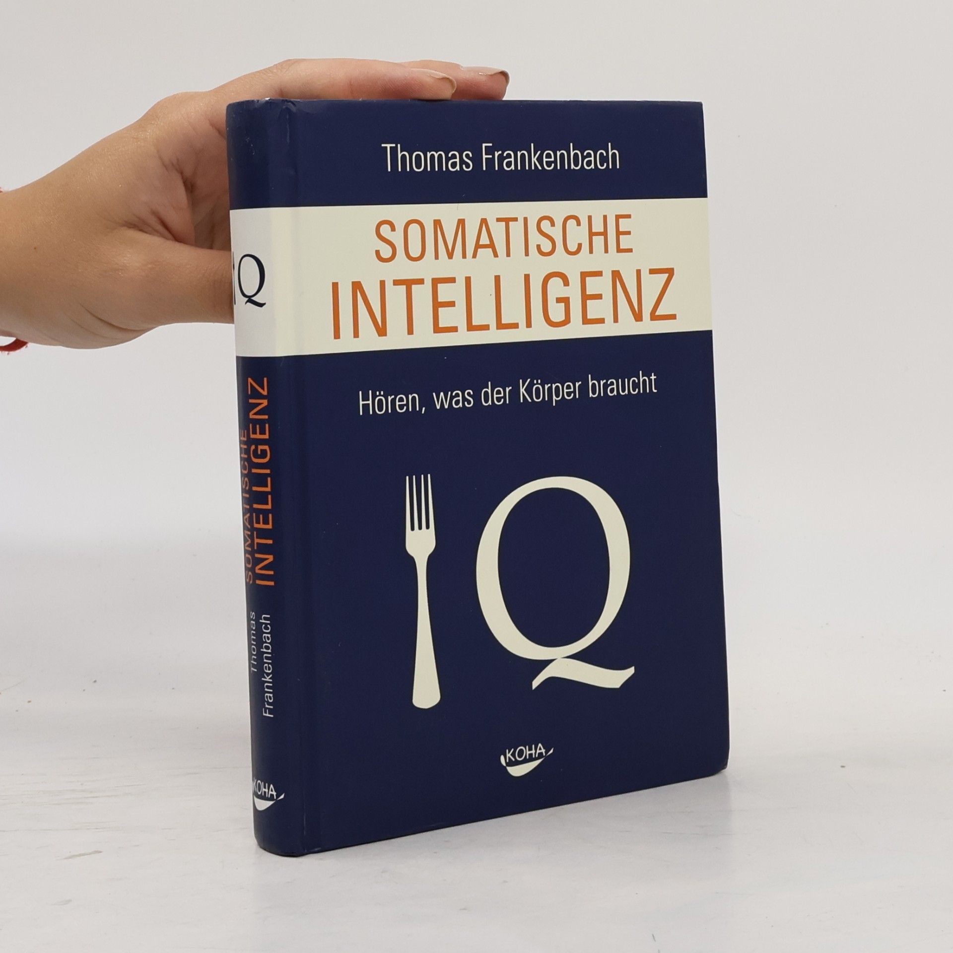 Thomas Frankenbach Somatische Intelligenz