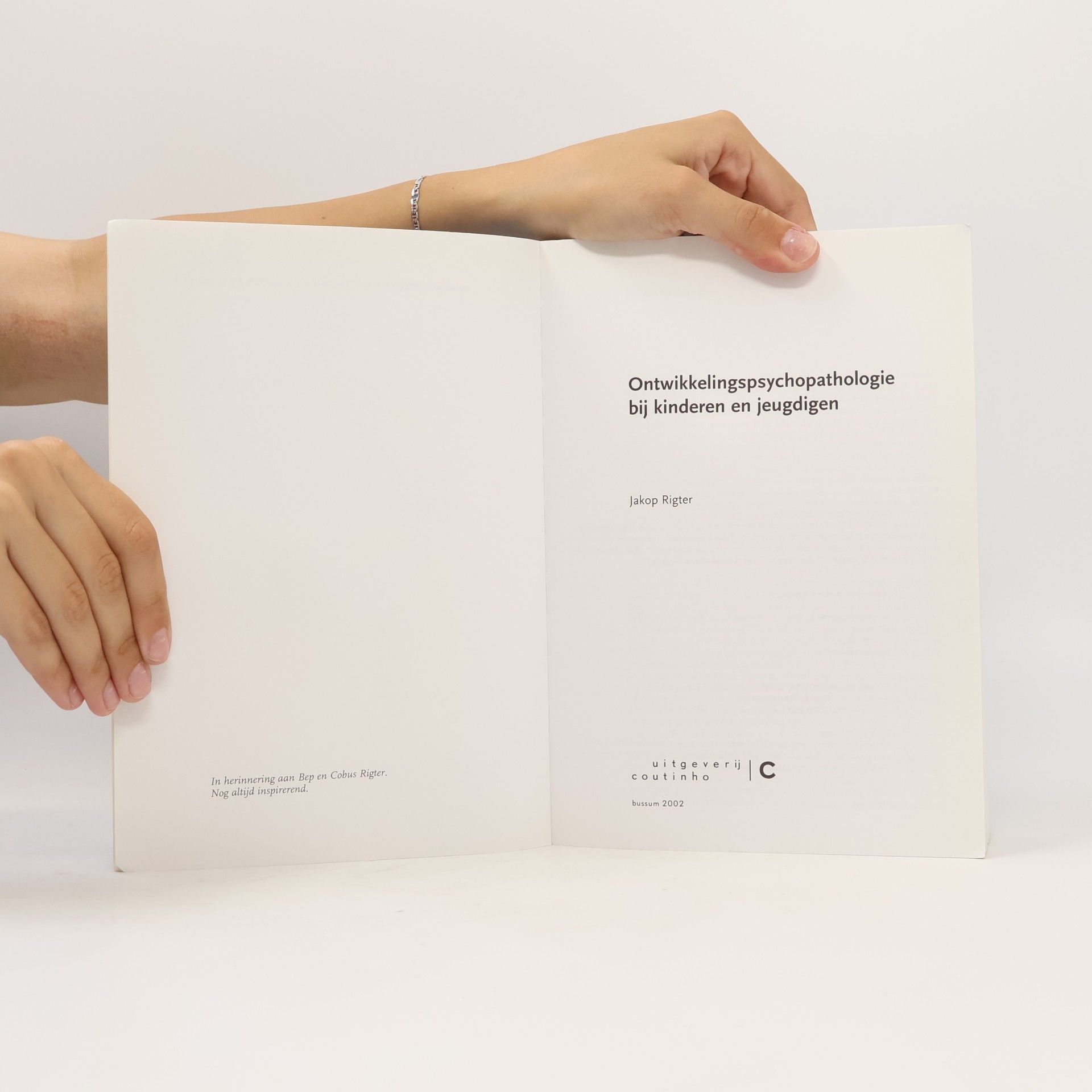 Jakop Rigter Ontwikkelingspsychopathologie bij kinderen en jeugdigen