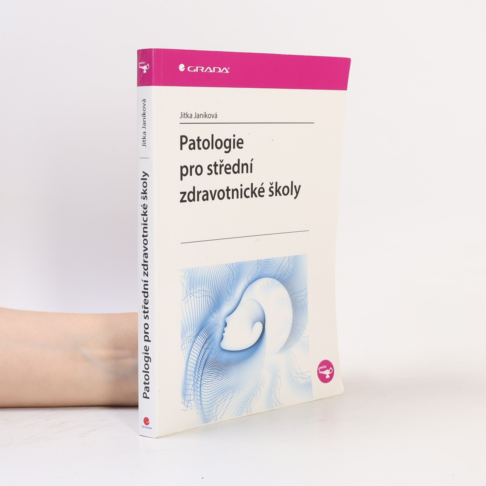 Jitka Janíková Patologie pro střední zdravotnické školy
