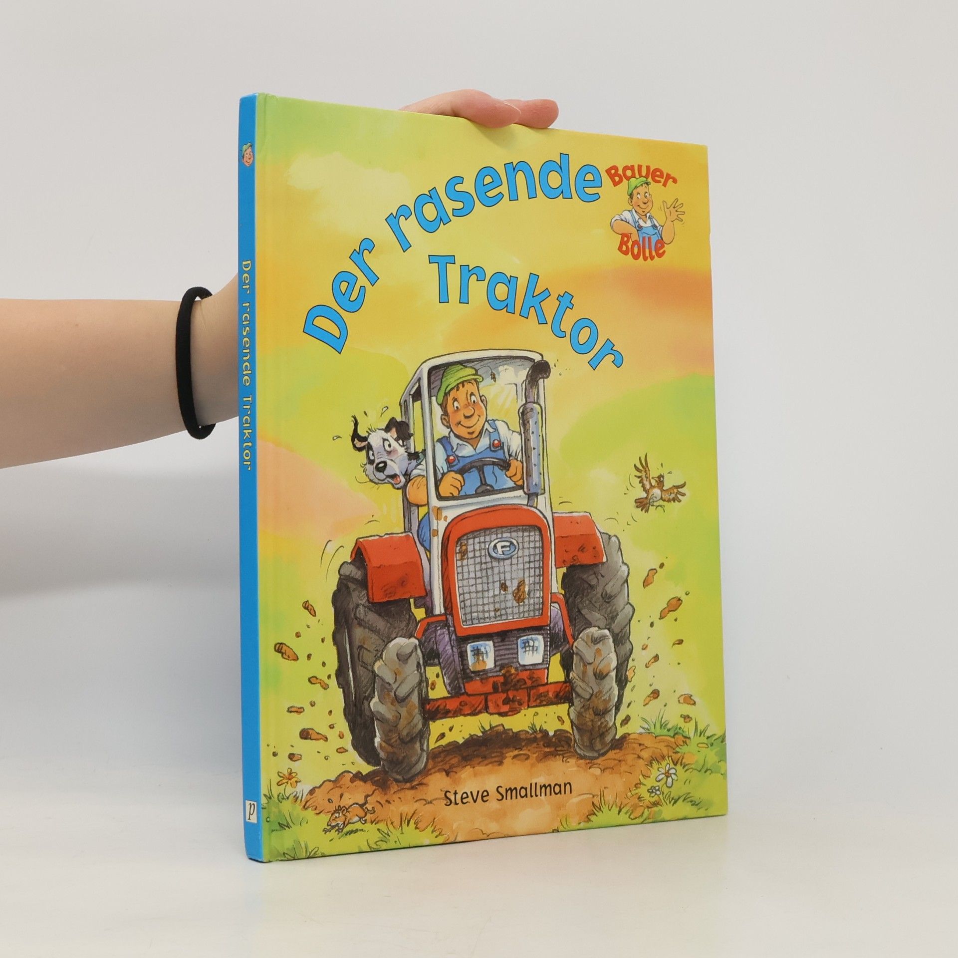 Steve Smallman Der rasende Traktor