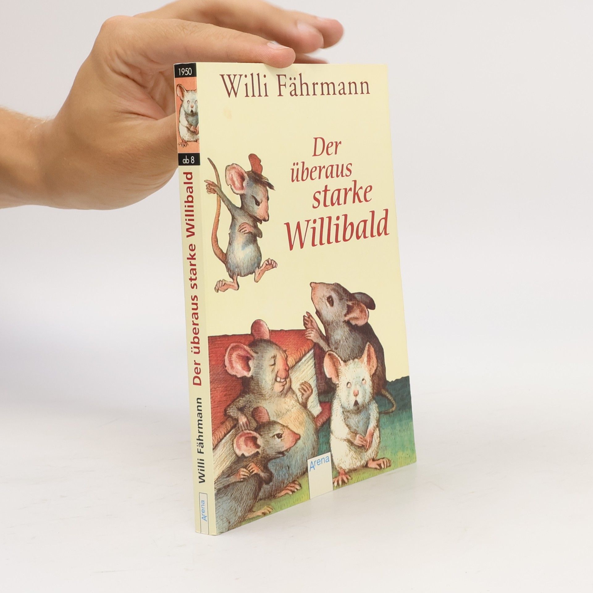 Willi Fährmann Der überaus starke Willibald