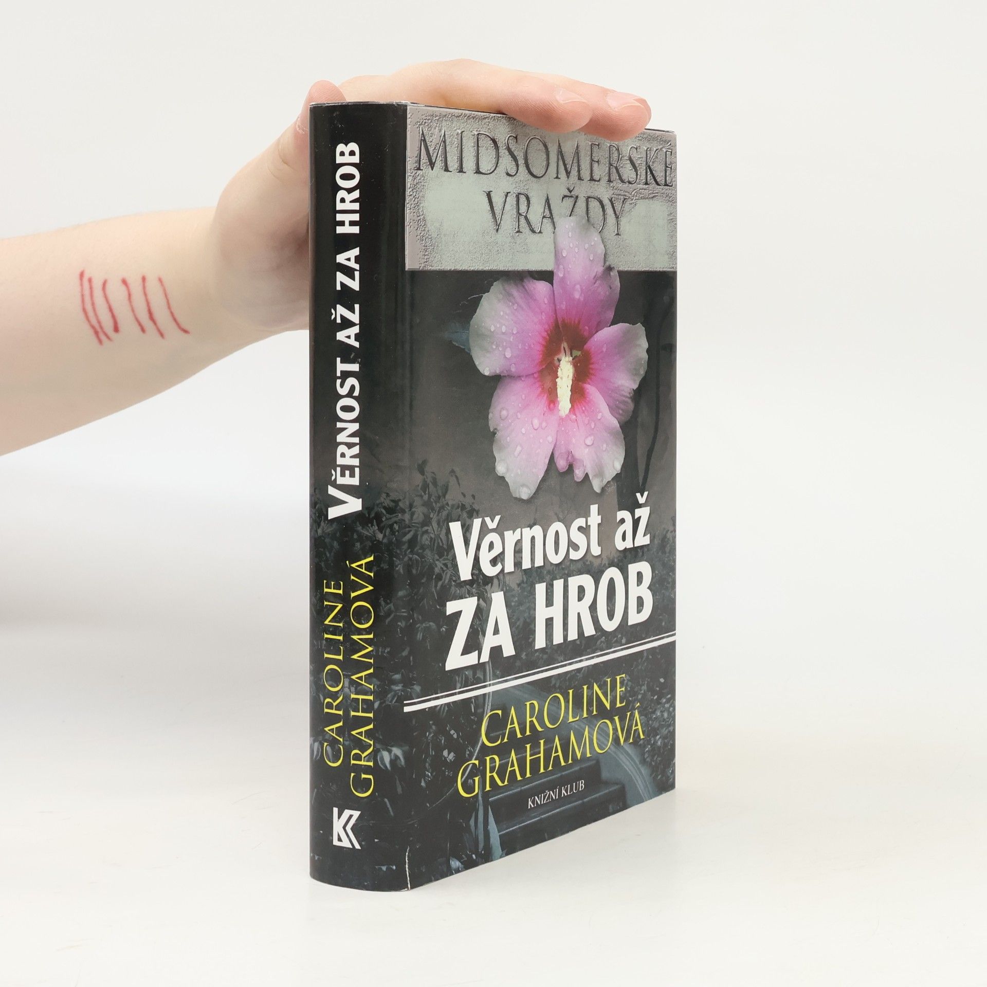 Caroline Graham Věrnost až za hrob