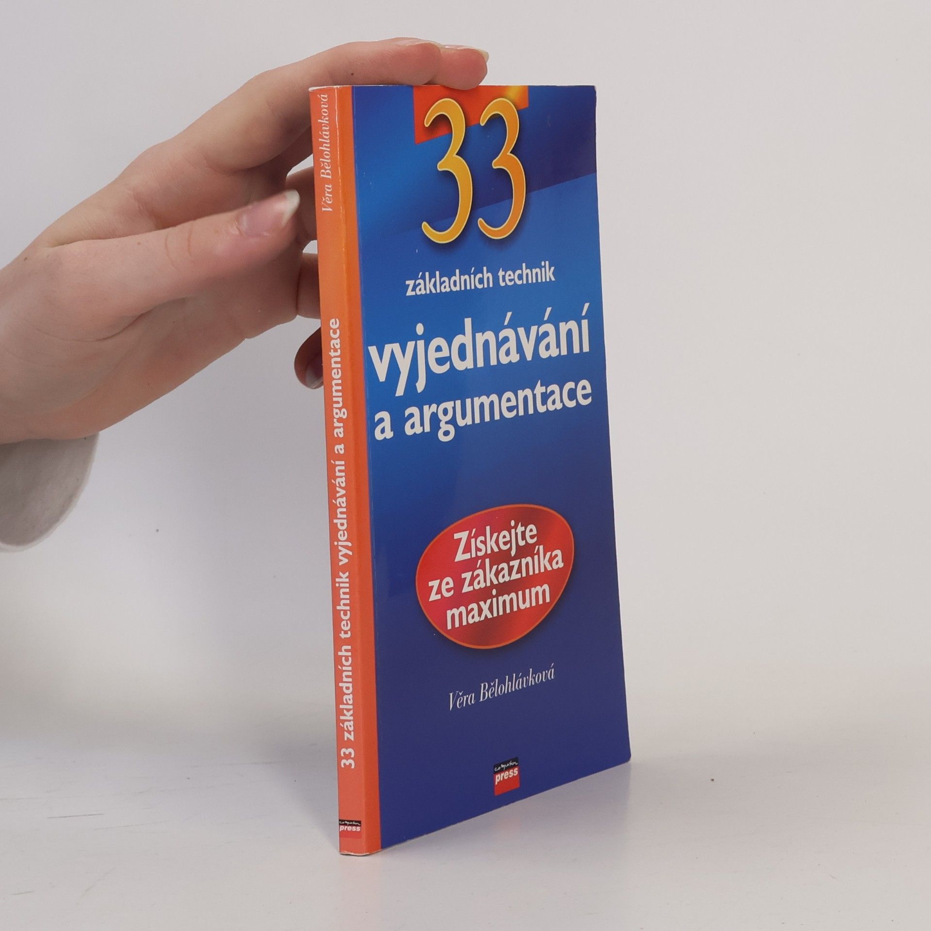Věra Bělohlávková 33 základních technik vyjednávání