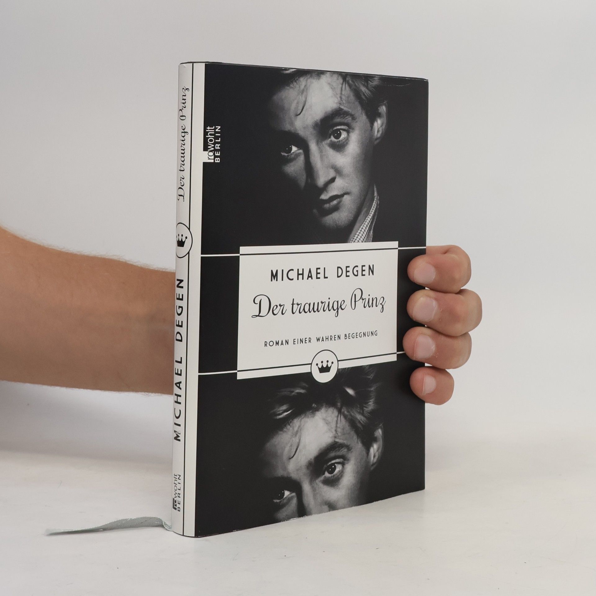 Michael Degen Der traurige Prinz: Roman einer wahren Begegnung