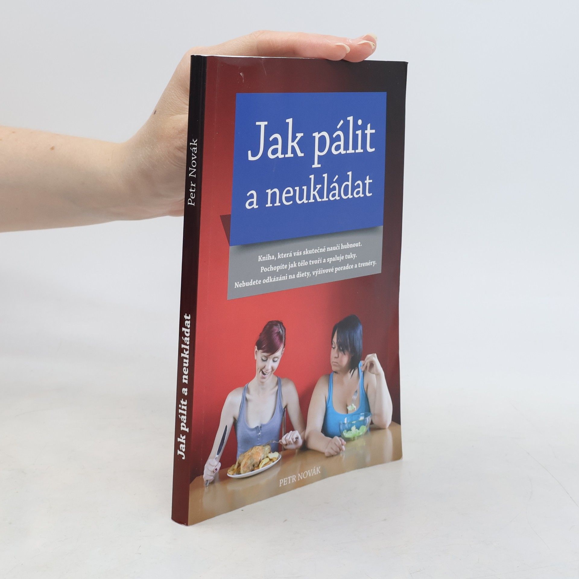 Petr Novák Jak pálit a neukládat