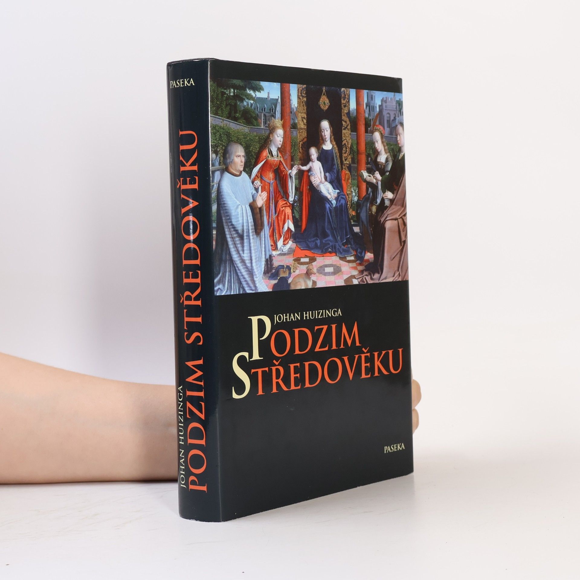Johan Huizinga Podzim středověku