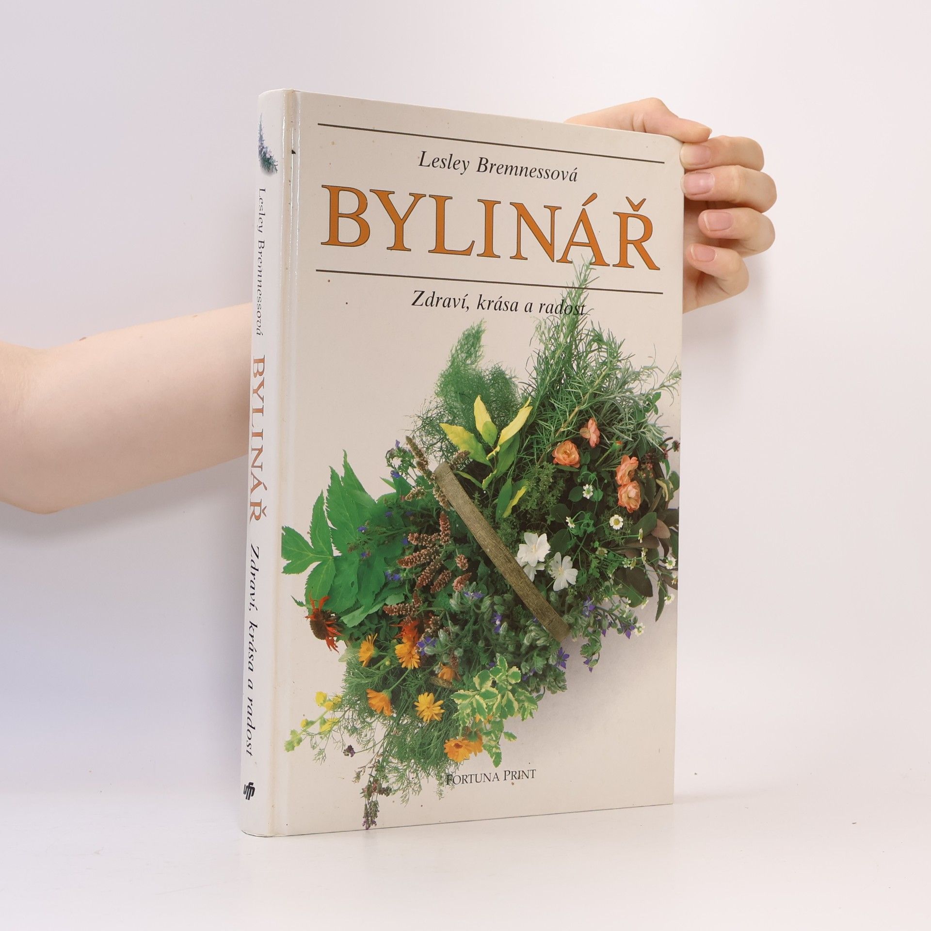 Lesley Bremness Bylinář: zdraví, krása a radost