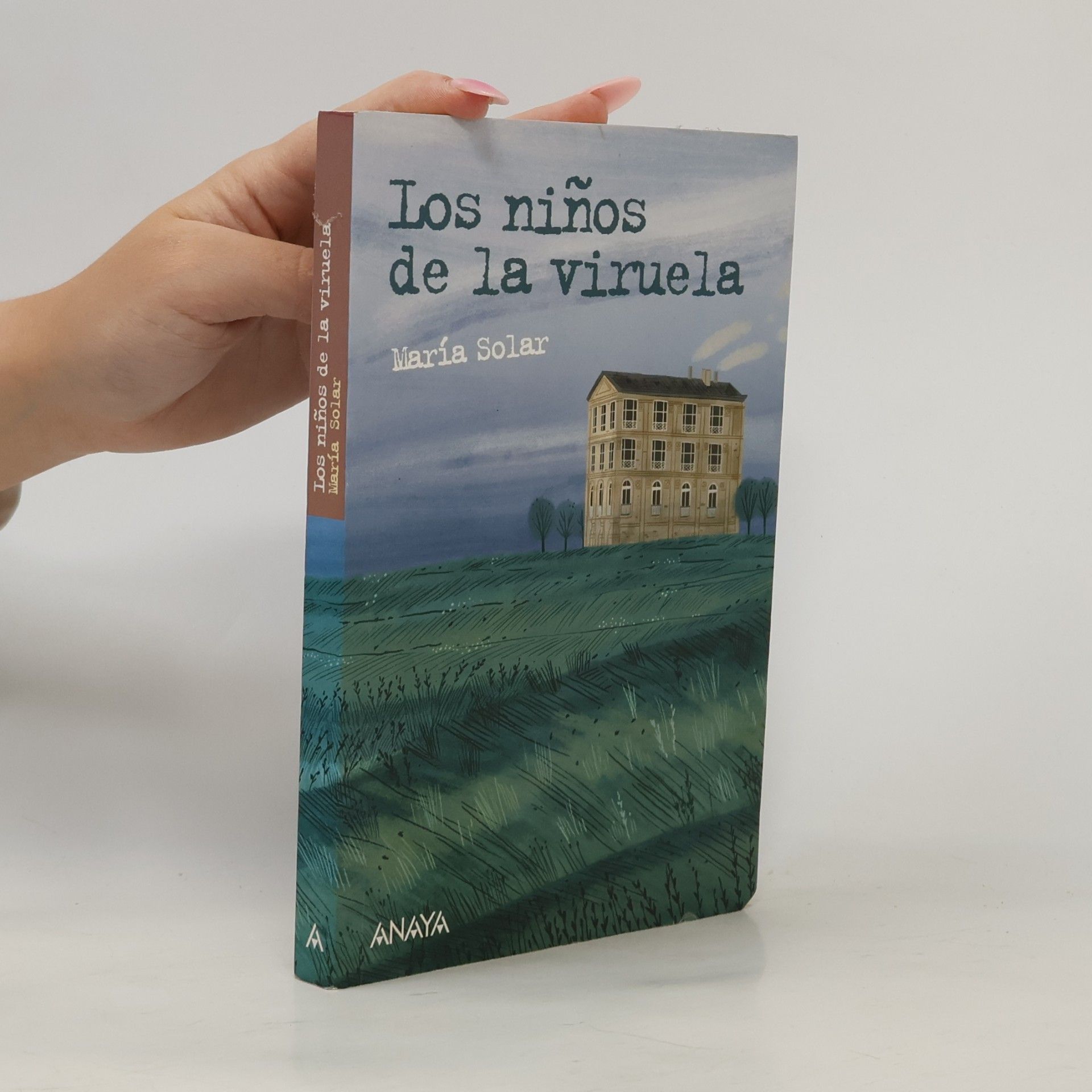 María Solar Literatura juvenil - Leer y pensar: Los niños de la viruela
