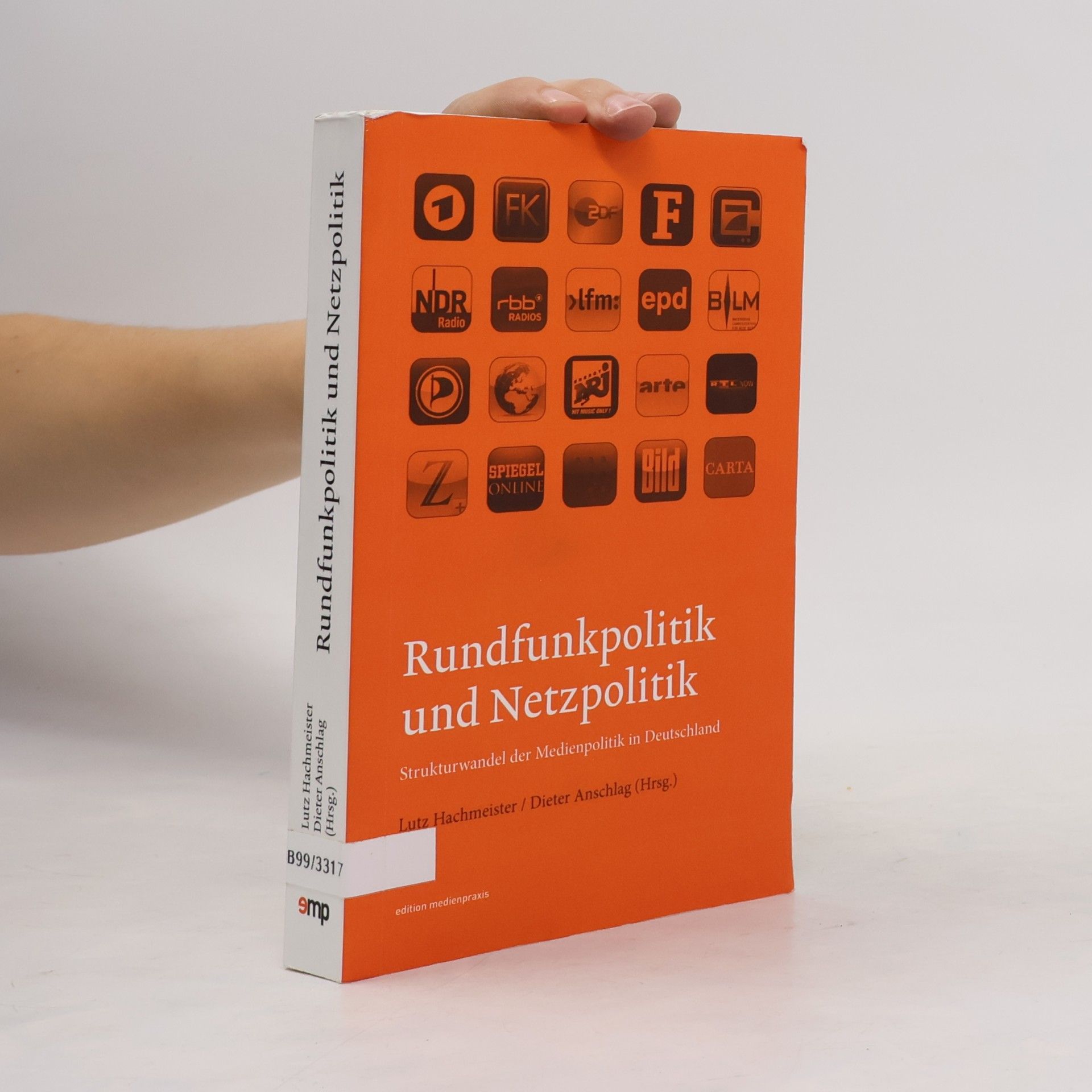 Dieter Anschlag Edition Medienpraxis: Rundfunkpolitik und Netzpolitik