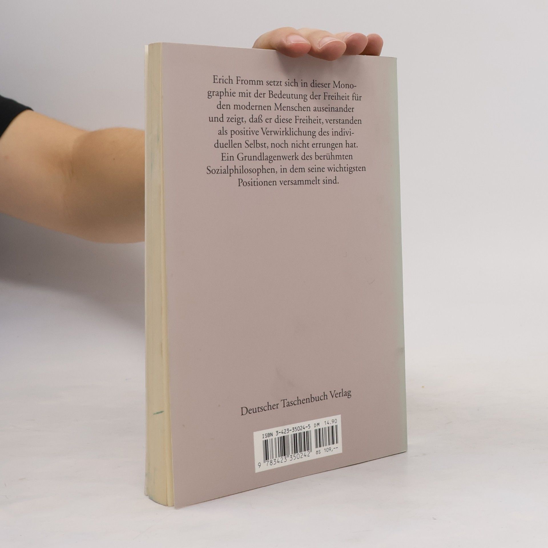 Erich Fromm Die Furcht vor der Freiheit