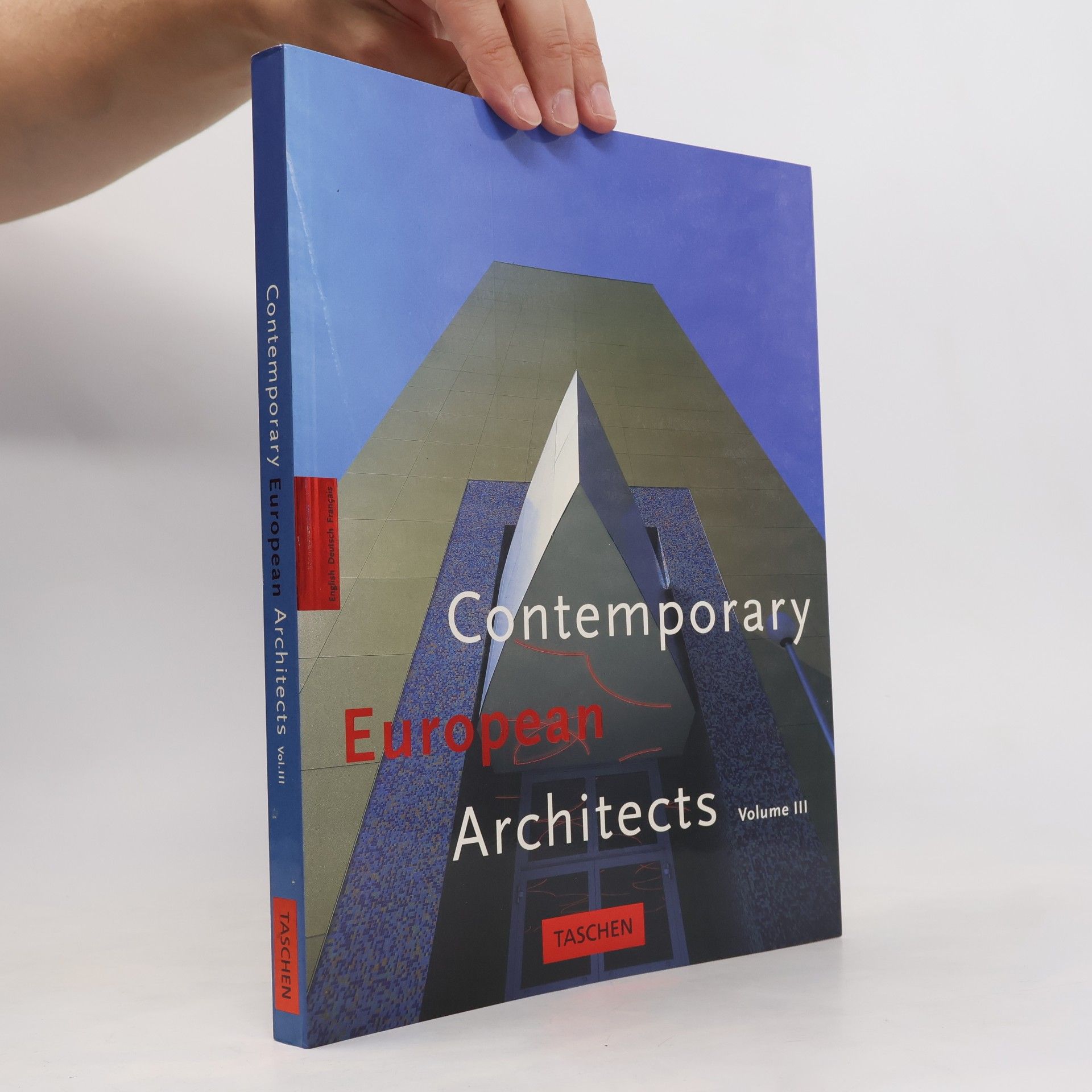 Philip Jodidio Contemporary European architects. [Vol.] 3