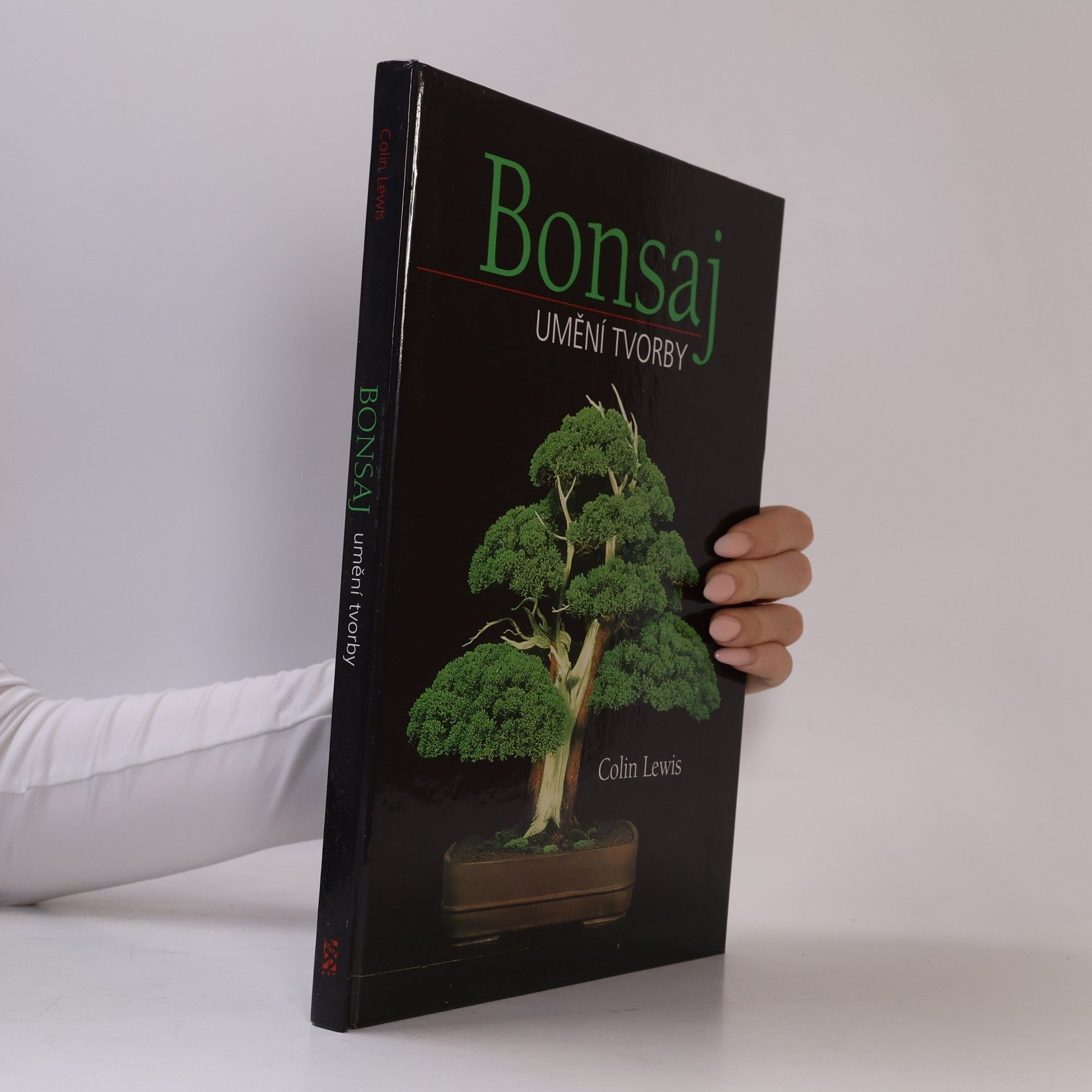 Colin Lewis Bonsaj: umění tvorby