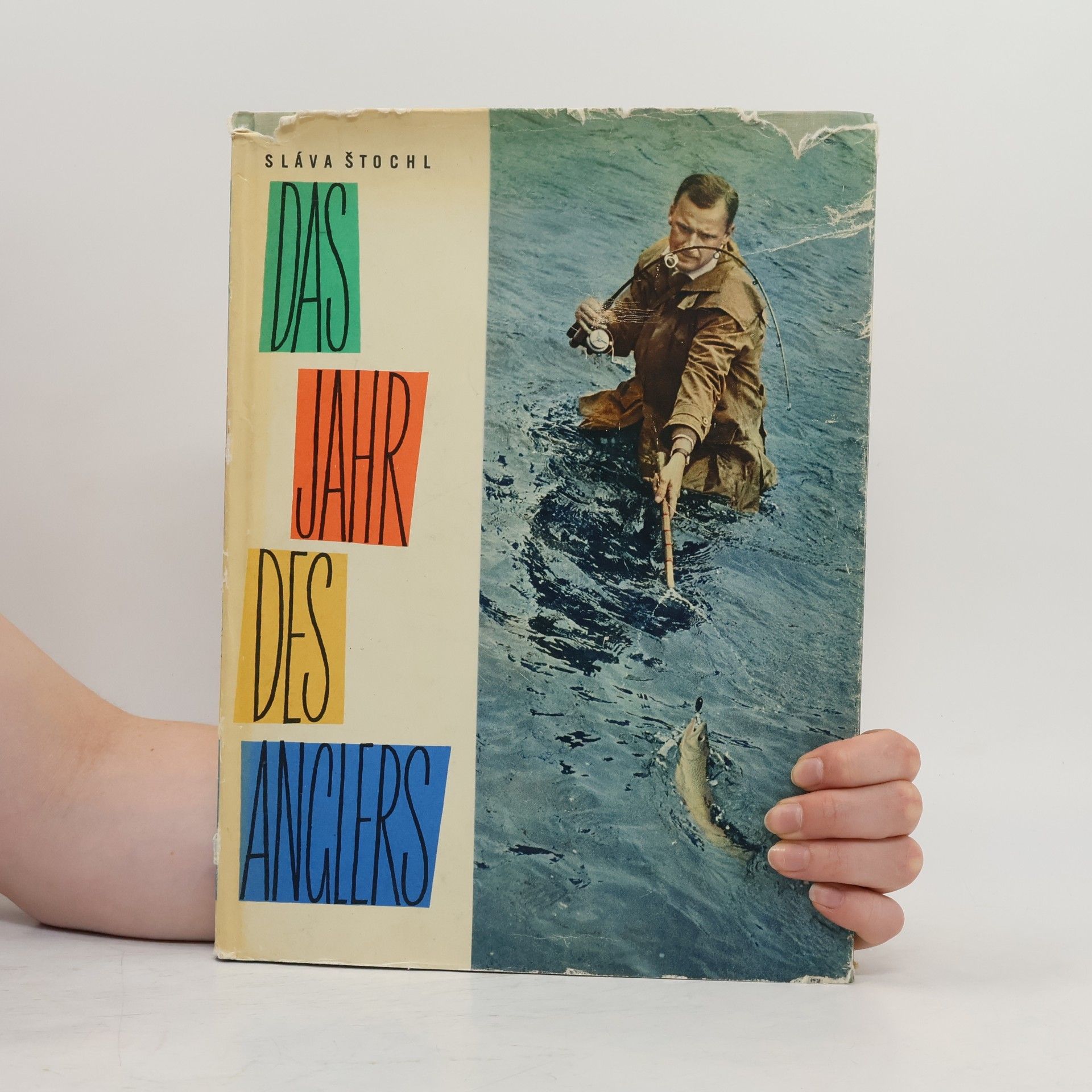 Sláva Štochl Das Jahr des Anglers