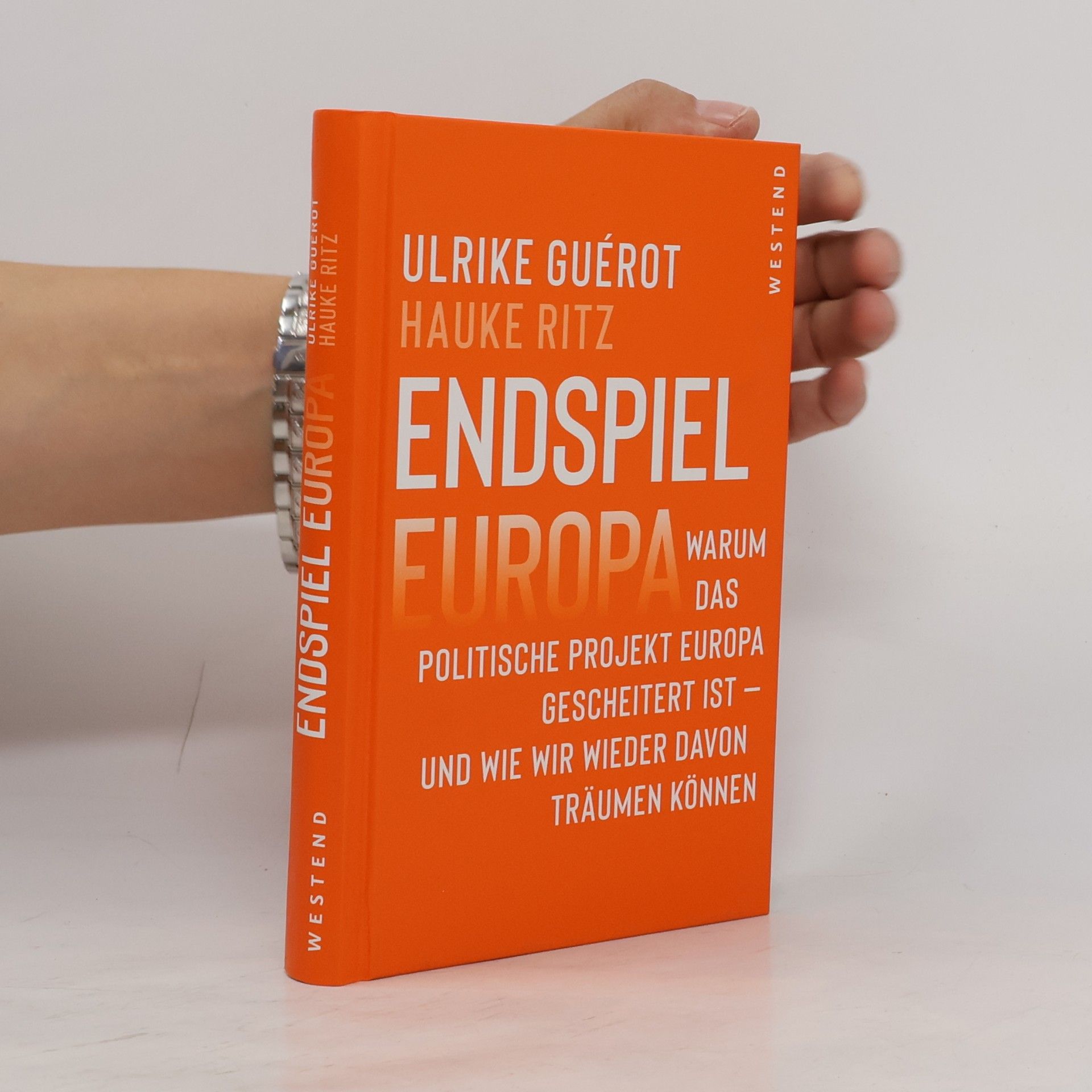 Ulrike Guérot Endspiel Europa