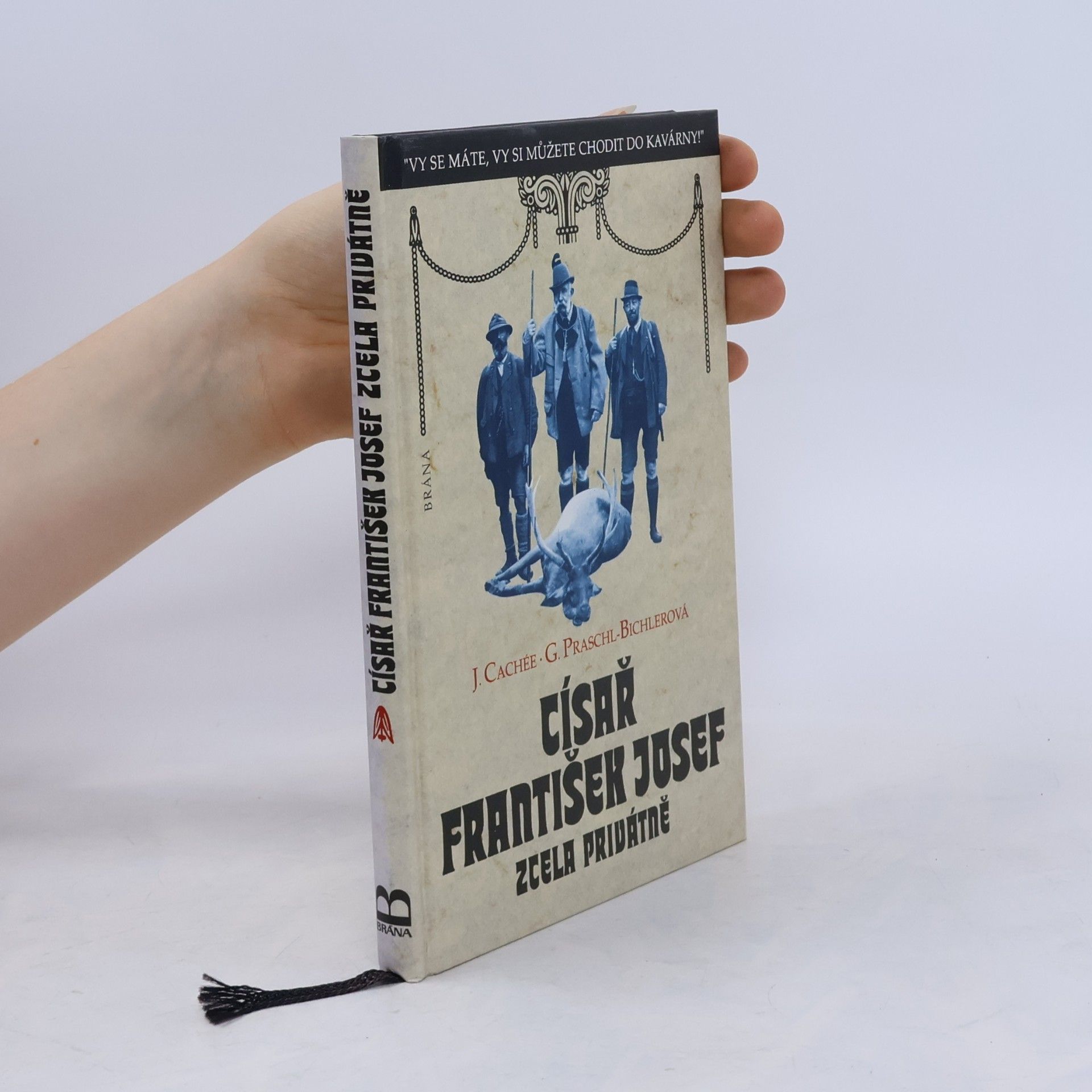 Císař František Josef zcela privátně