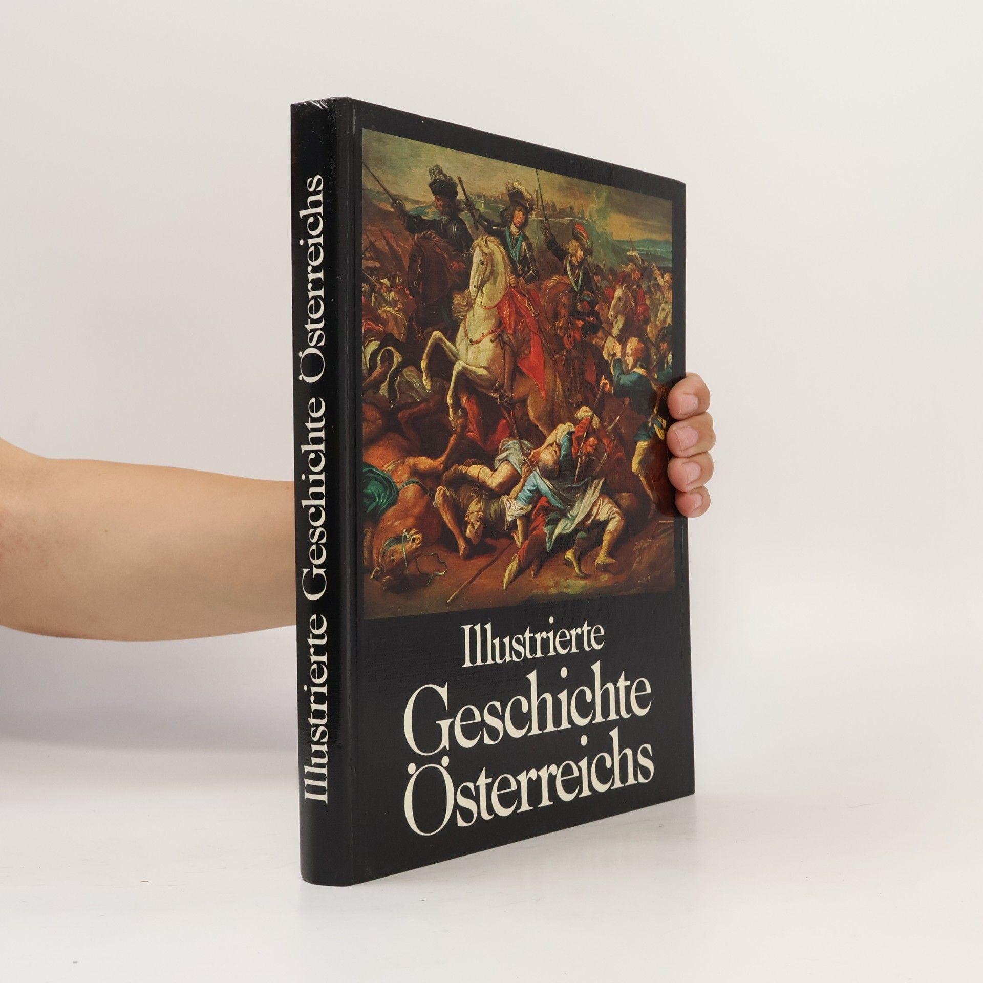 Autores varios Illustrierte Geschichte Österreichs