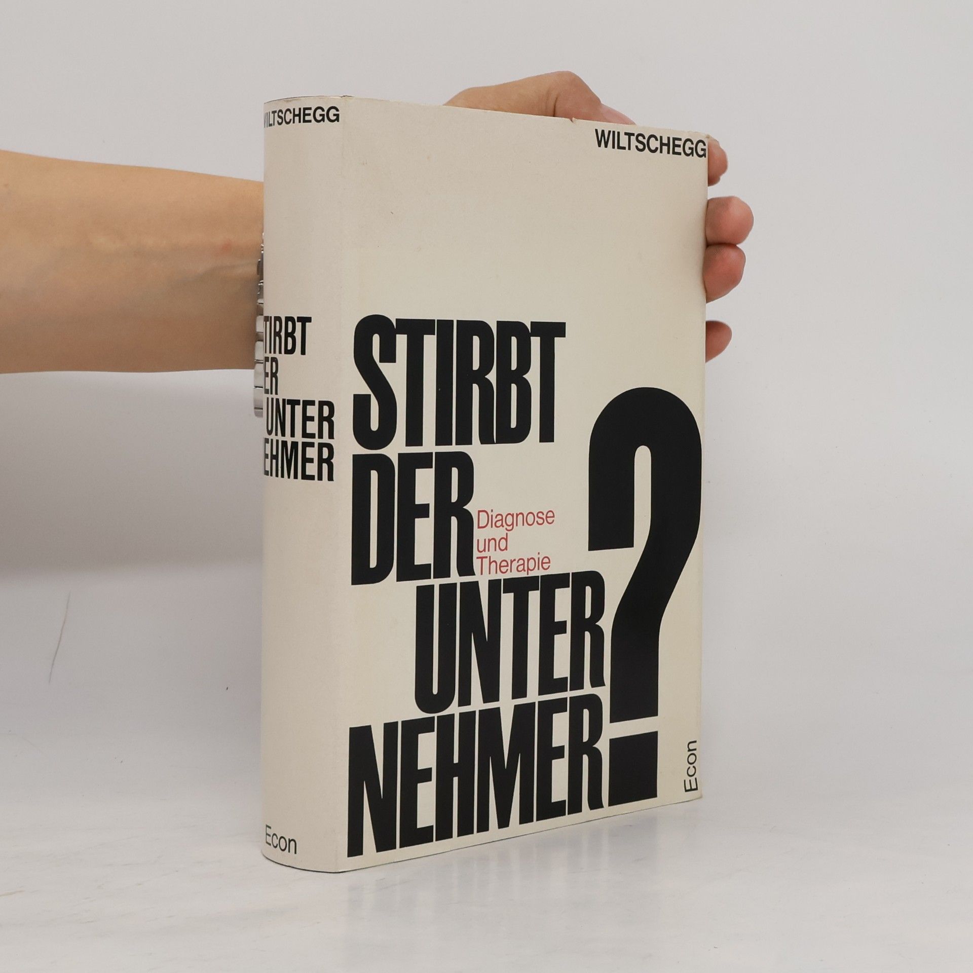 Walter Wiltschegg Stirbt der Unternehmer?