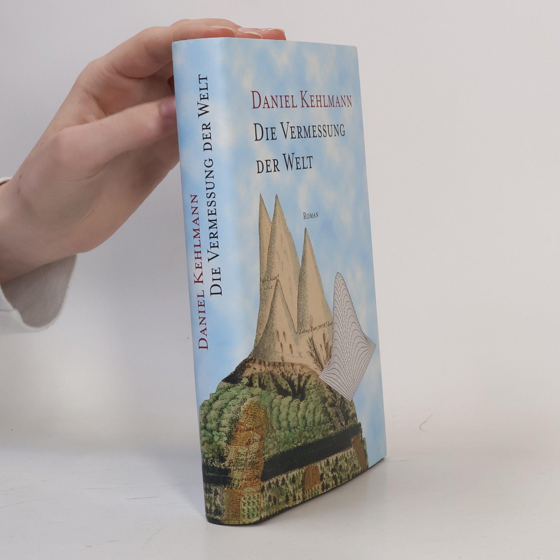 Daniel Kehlmann Die Vermessung der Welt