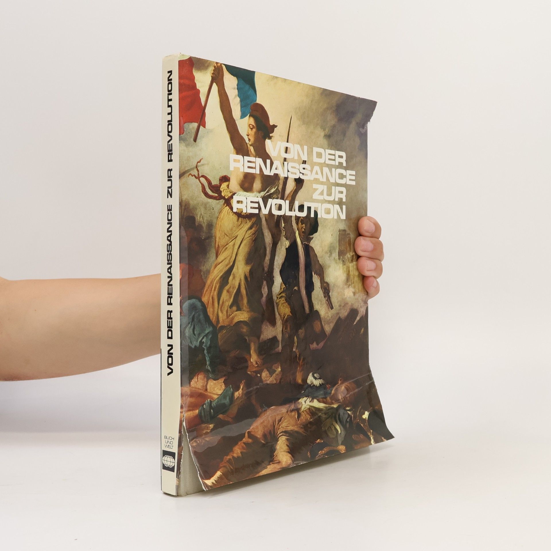 Kolektiv autorů Von der Renaissance zur Revolution