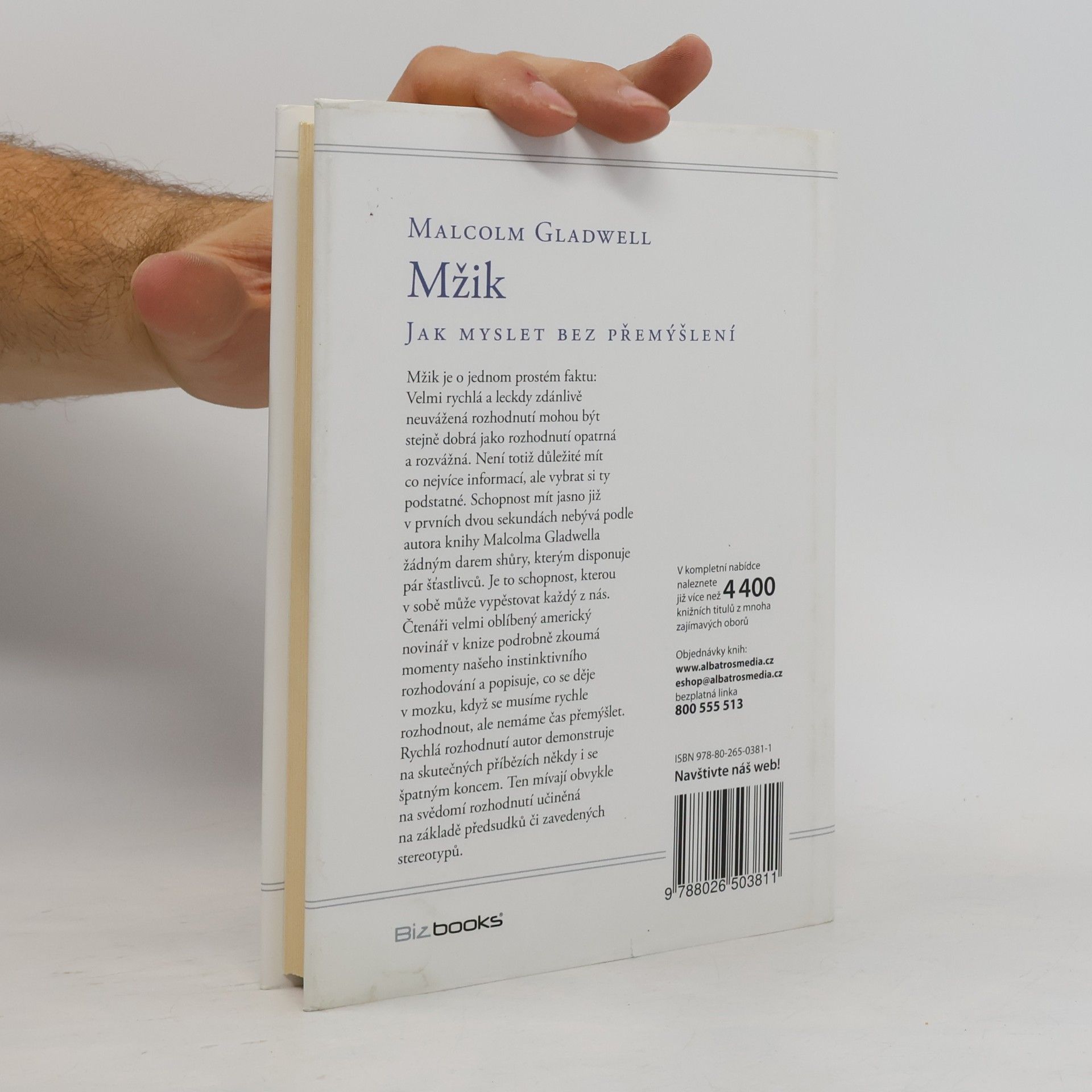 Malcolm Gladwell Mžik: O myšlení bez přemýšlení