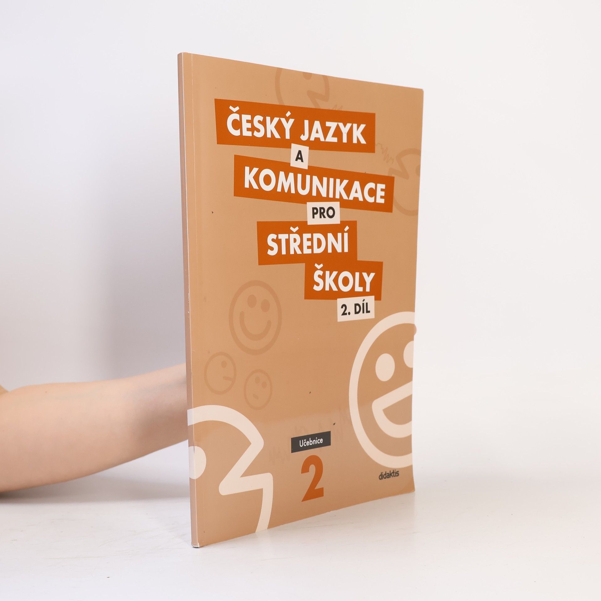 Various authors Český jazyk a komunikace pro střední školy. 2. díl