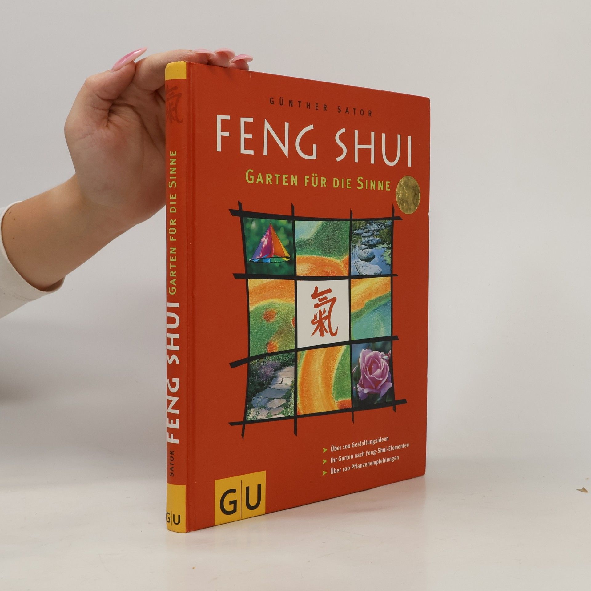 Günther Sator Feng Shui. Garten für die Sinne.