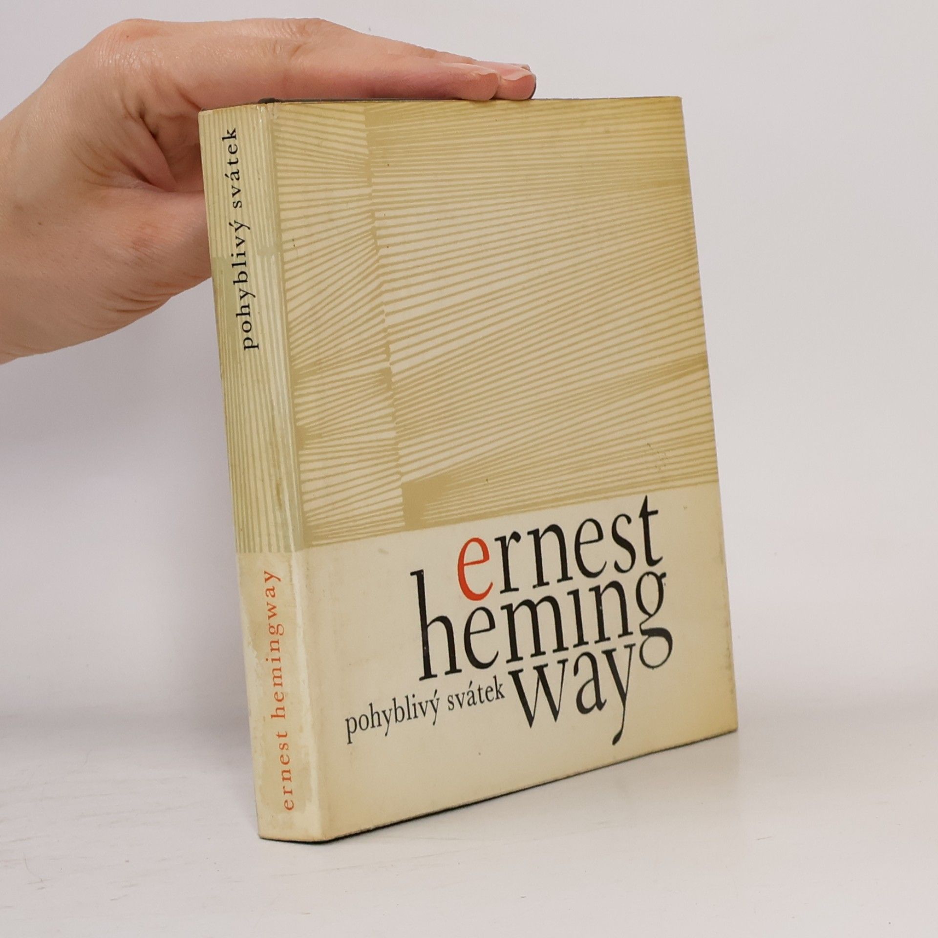 Ernest Hemingway Pohyblivý svátek