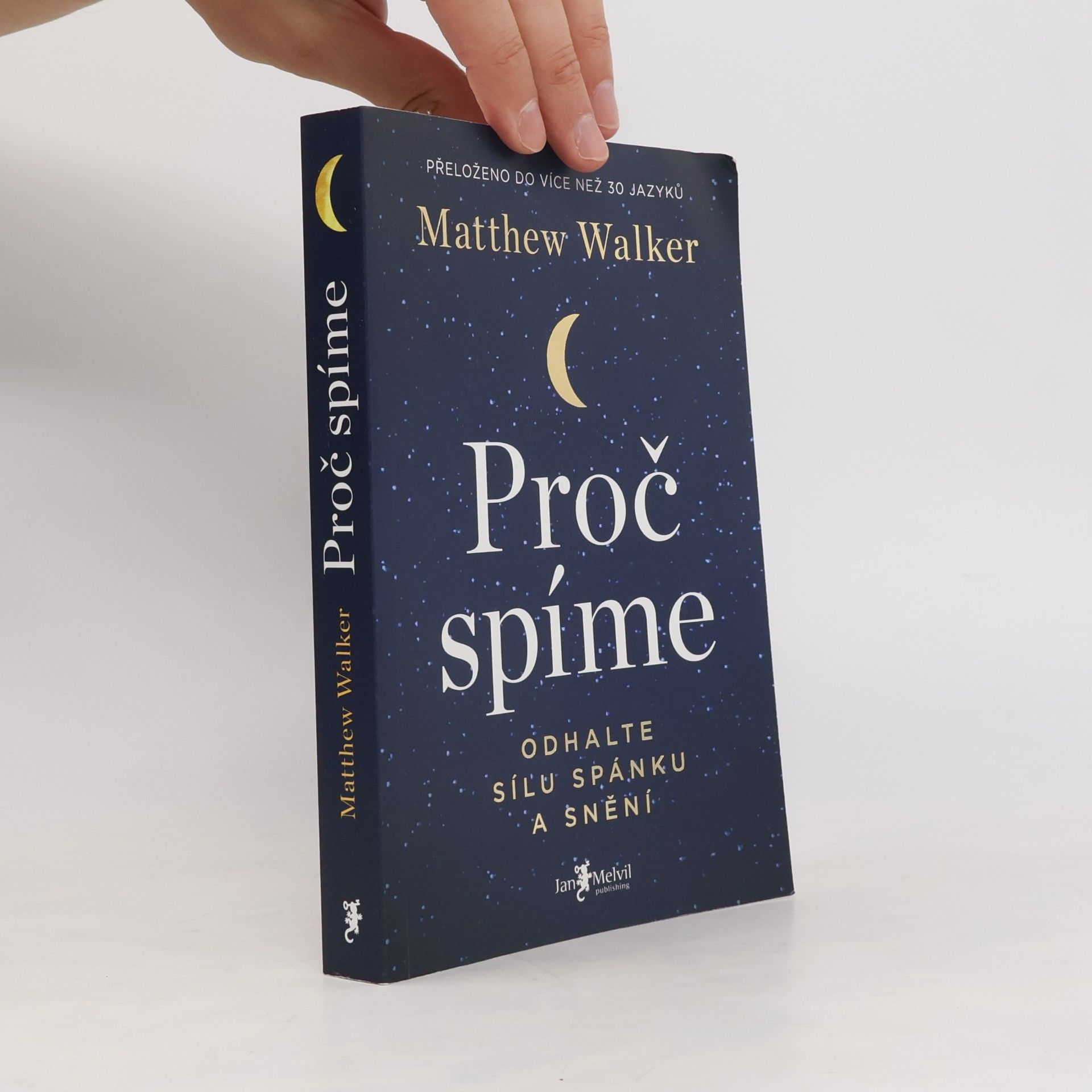 Matthew Walker Proč spíme
