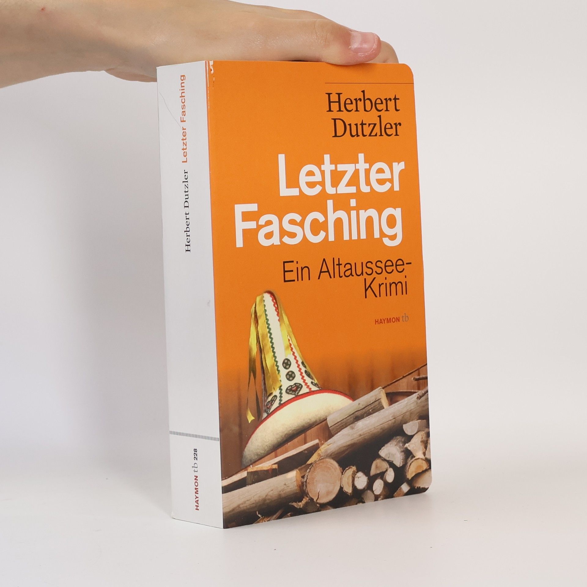 Herbert Dutzler Letzter Fasching