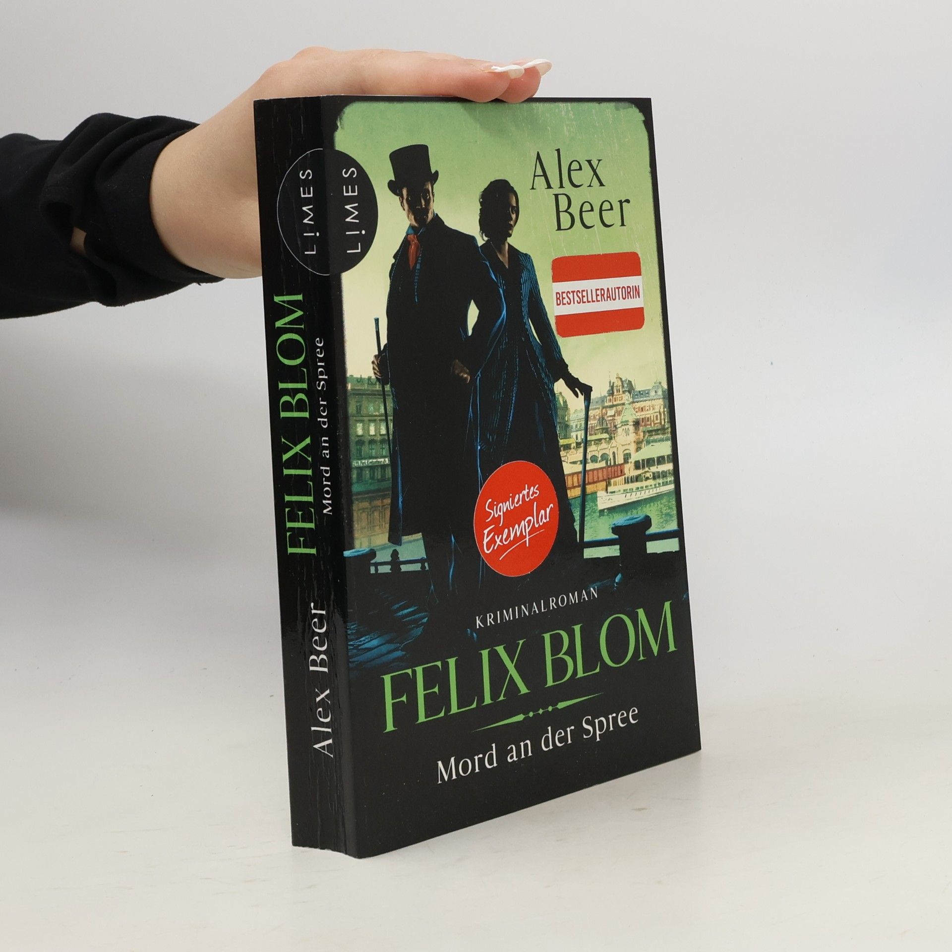 Alex Beer Ein Felix-Blom-Krimi - 3: Felix Blom - Mord an der Spree