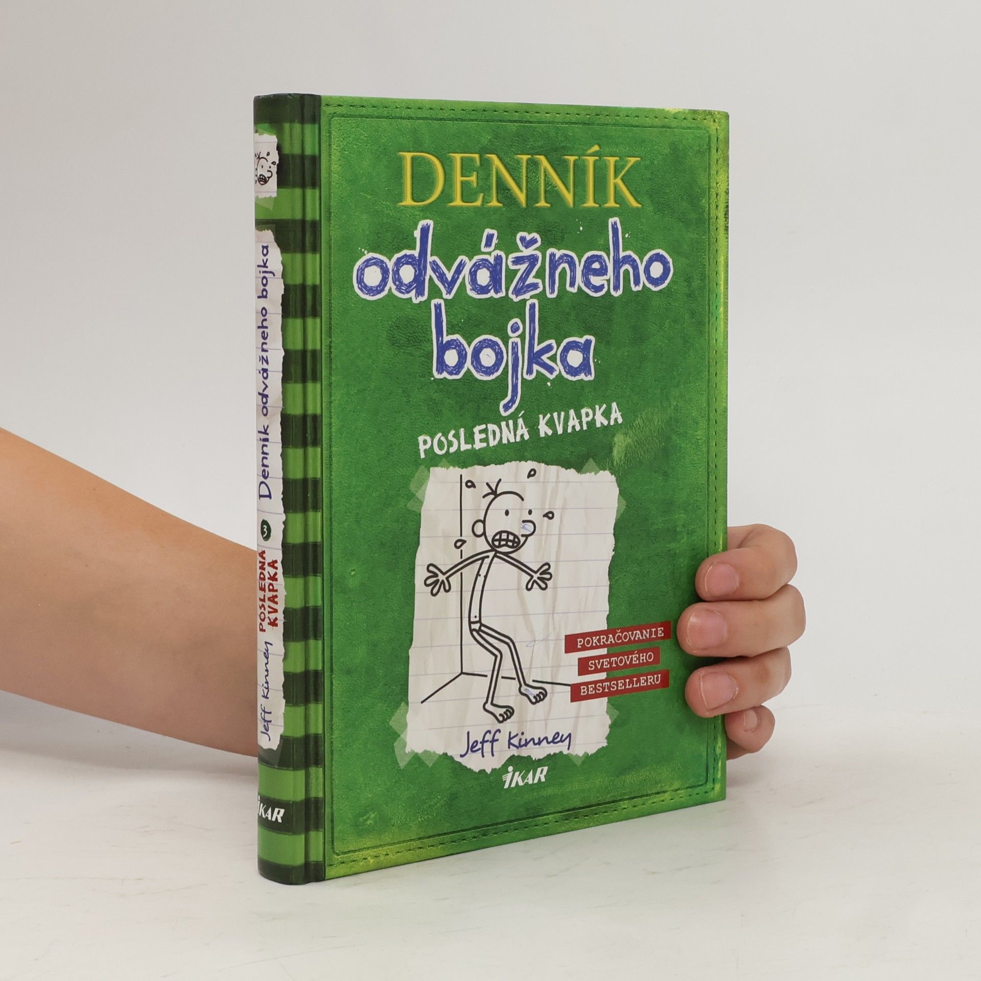 Jeff Kinney Denník odvážného bojka - Posledná kvapka