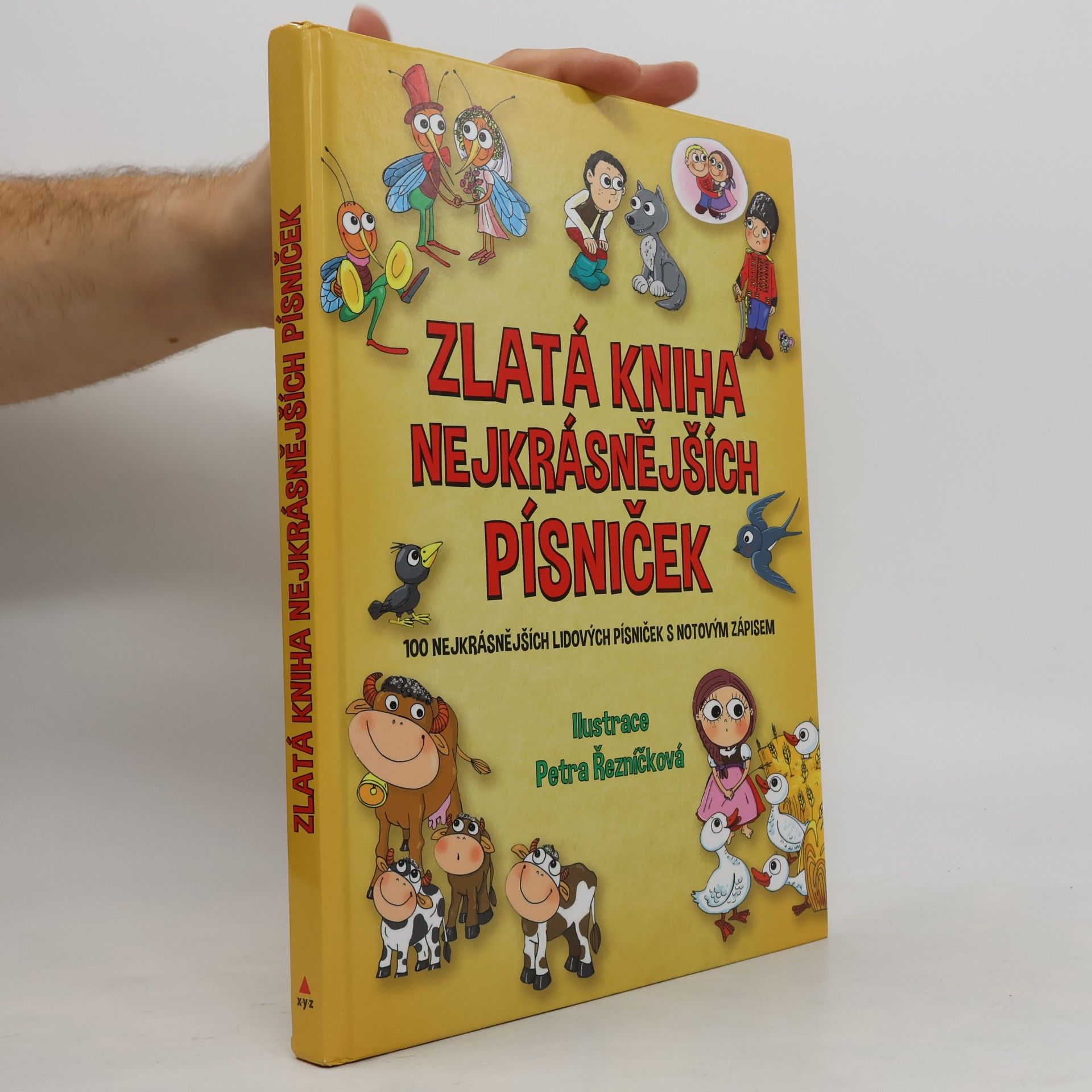 Autorenkollektiv Zlatá kniha nejkrásnějších písniček. 100 nejkrásnějších lidových písniček s notovým zápisem