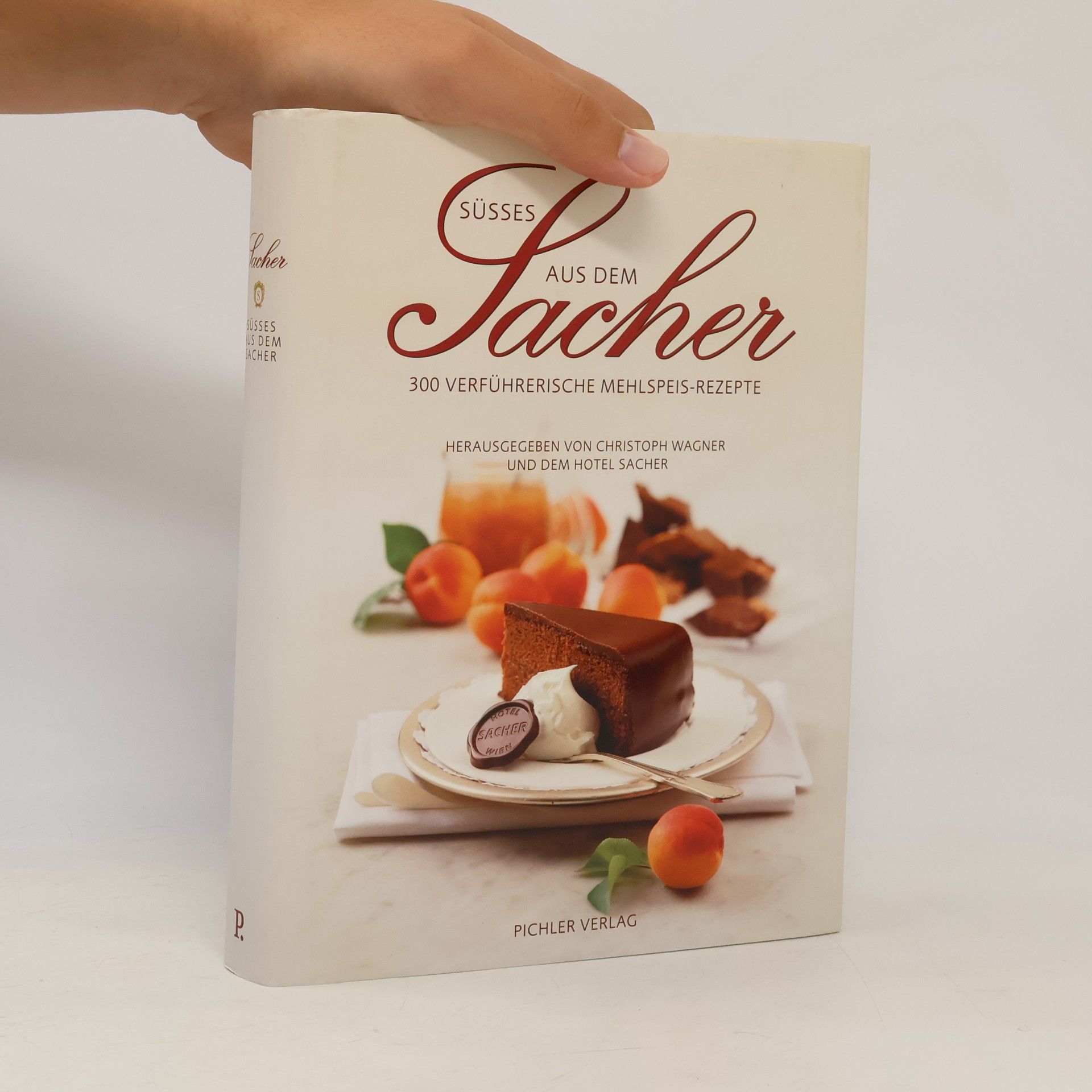 Christoph Wagner Süsses aus dem Sacher