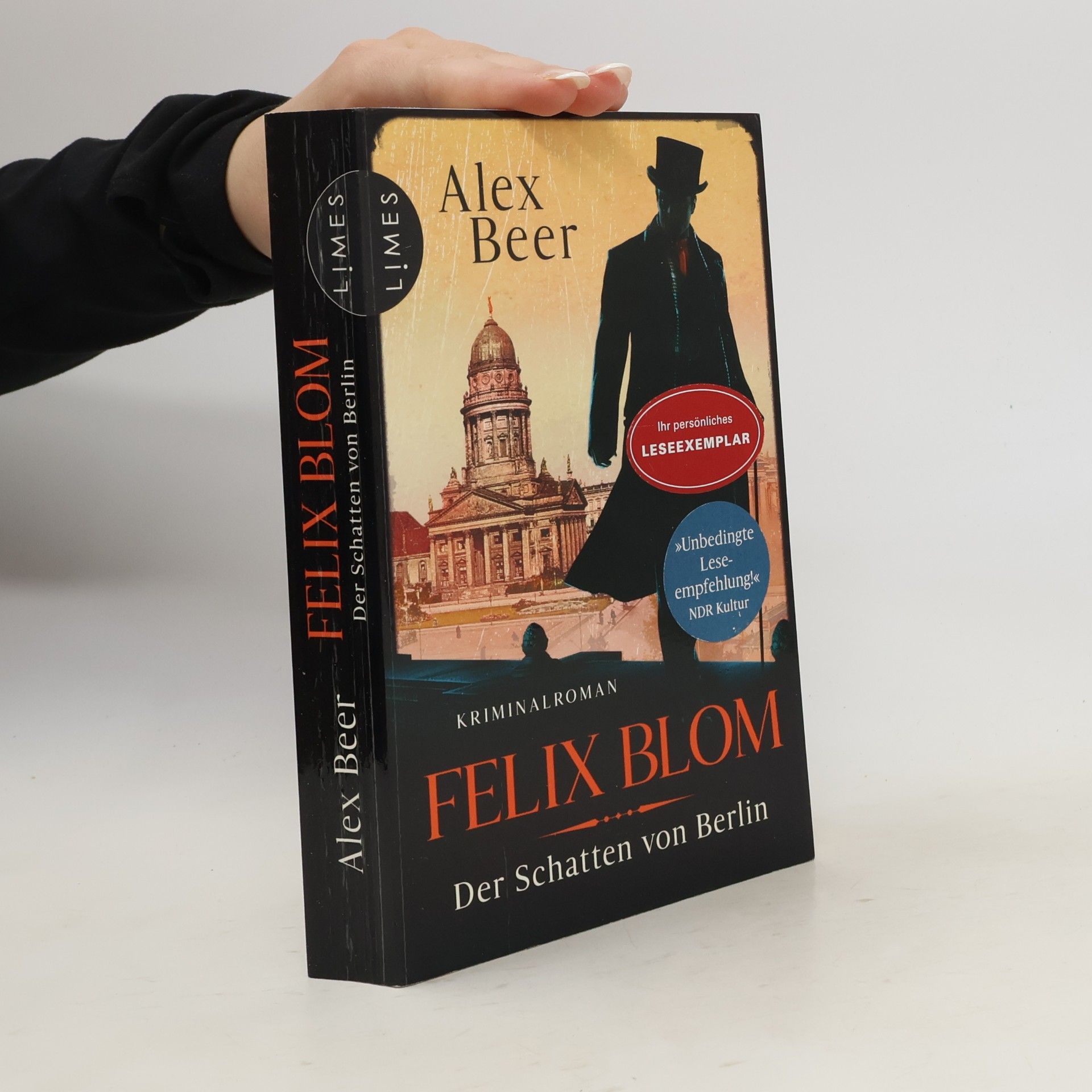 Alex Beer Felix Blom. Der Schatten von Berlin