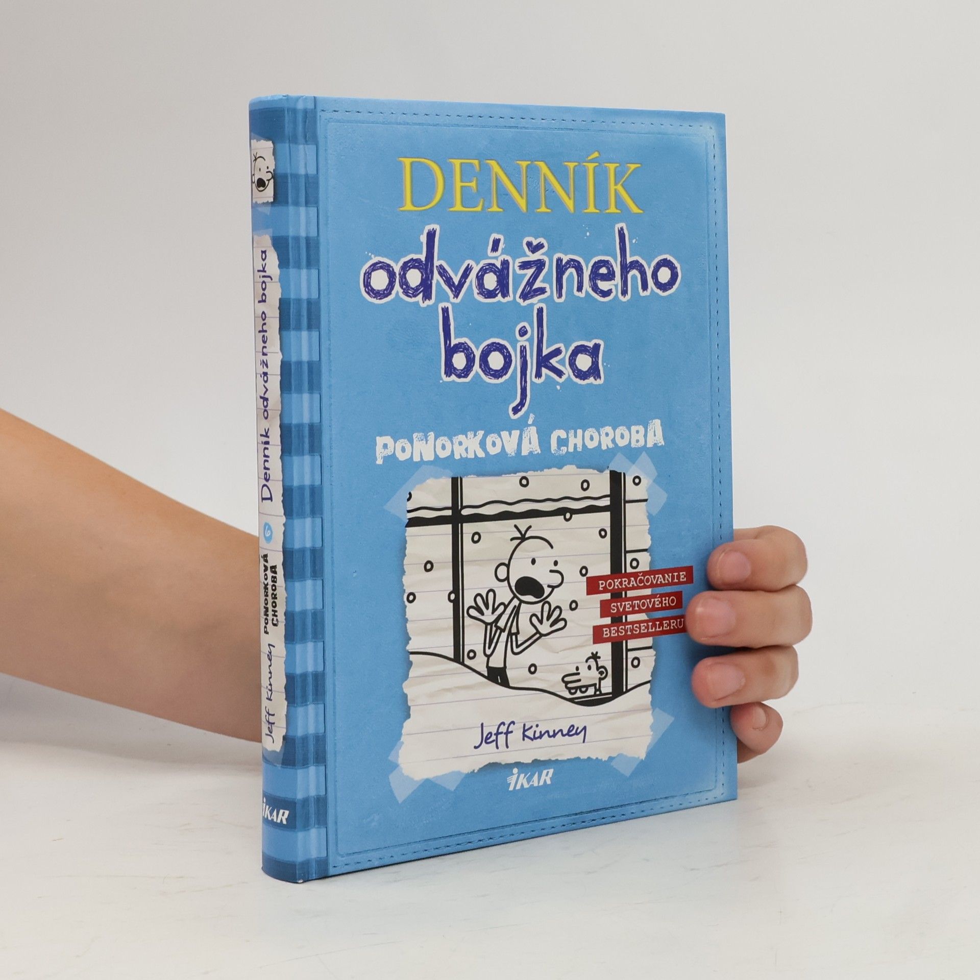 Jeff Kinney Denník odvážneho bojka 6. Ponorková choroba