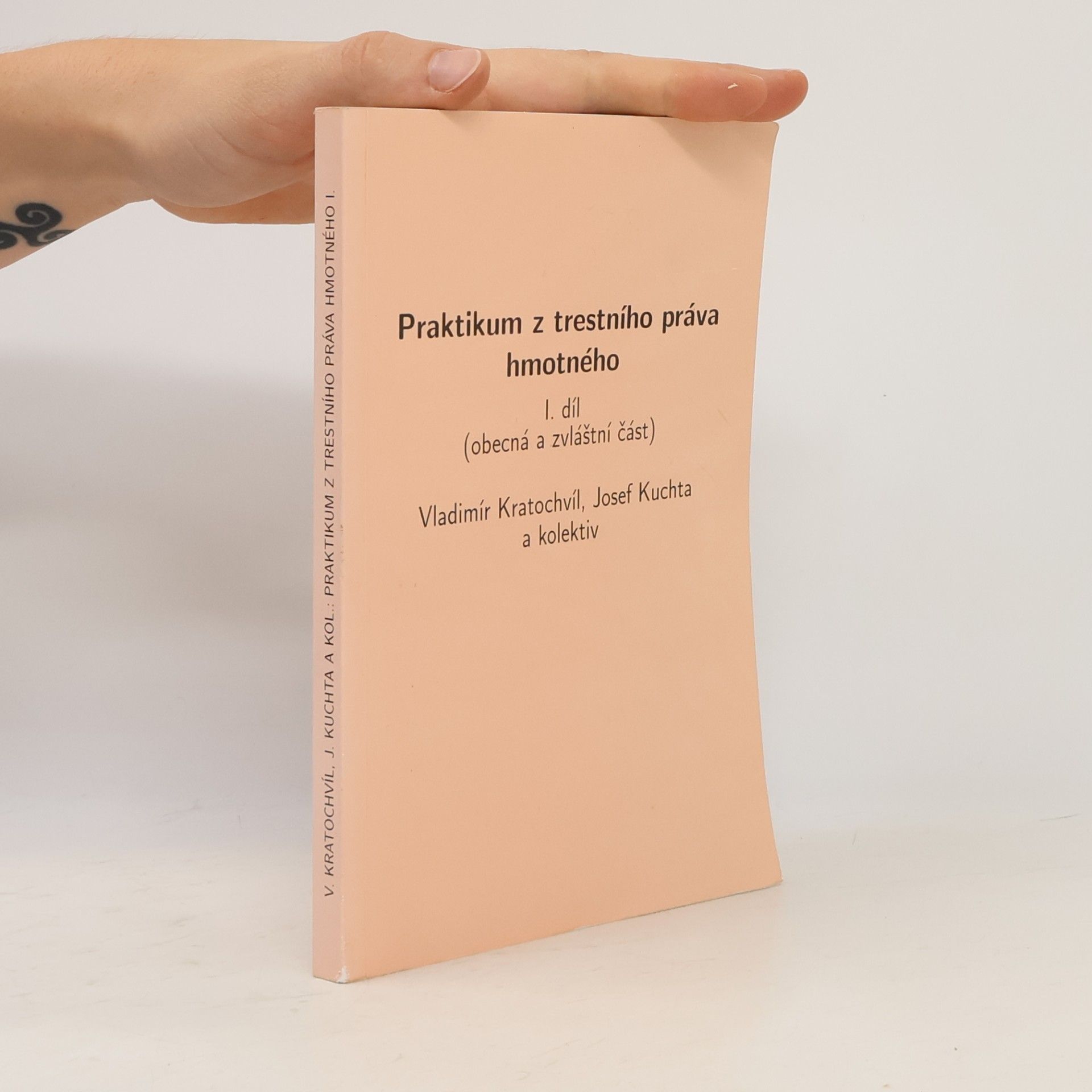 Josef Kuchta Praktikum z trestního práva hmotného