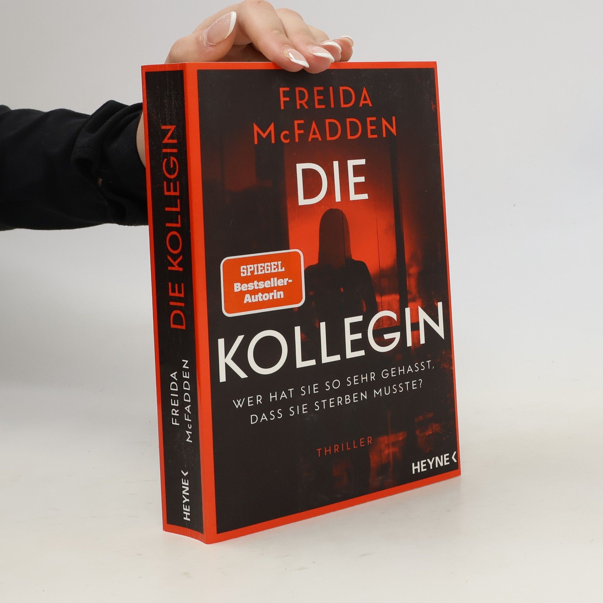 Freida McFadden Die Kollegin - Wer hat sie so sehr gehasst, dass sie sterben musste?