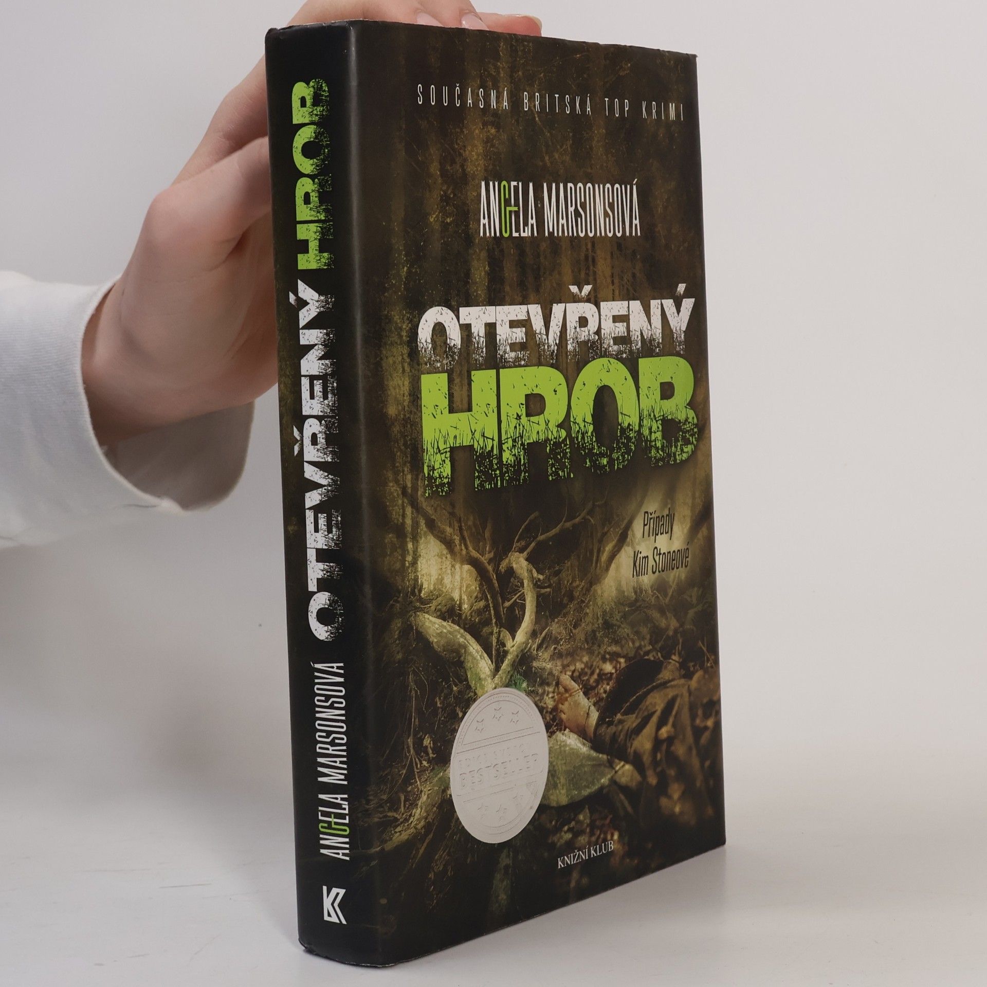 Angela Marsons Otevřený hrob